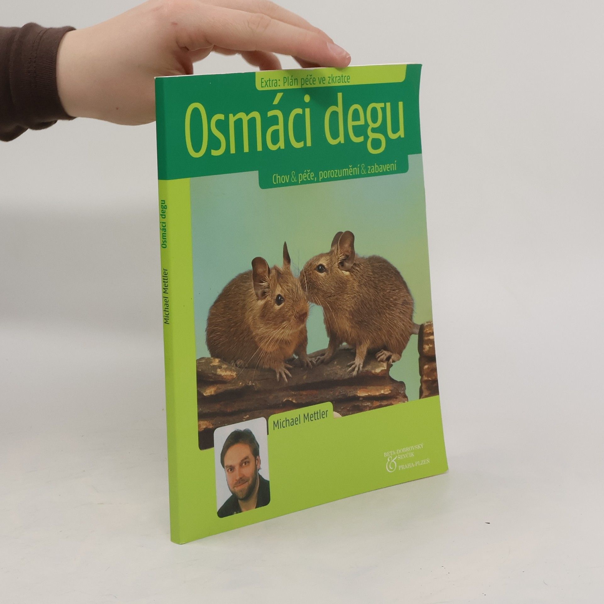Michael Mettler Osmáci degu : chov & péče, porozumění & zabavení