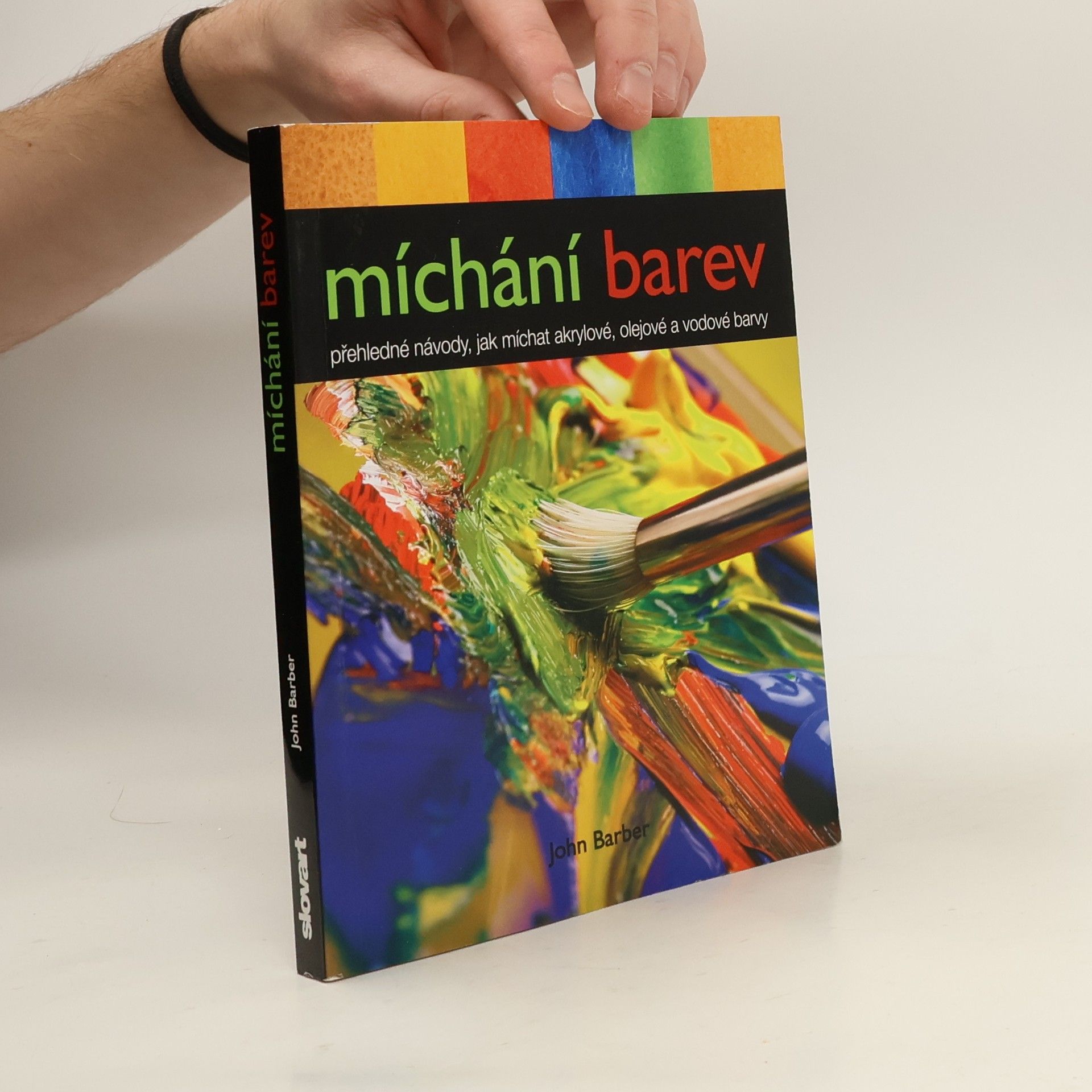 Míchání barev. Přehledné návody, jak míchat akrylové, olejové a vodové barvy