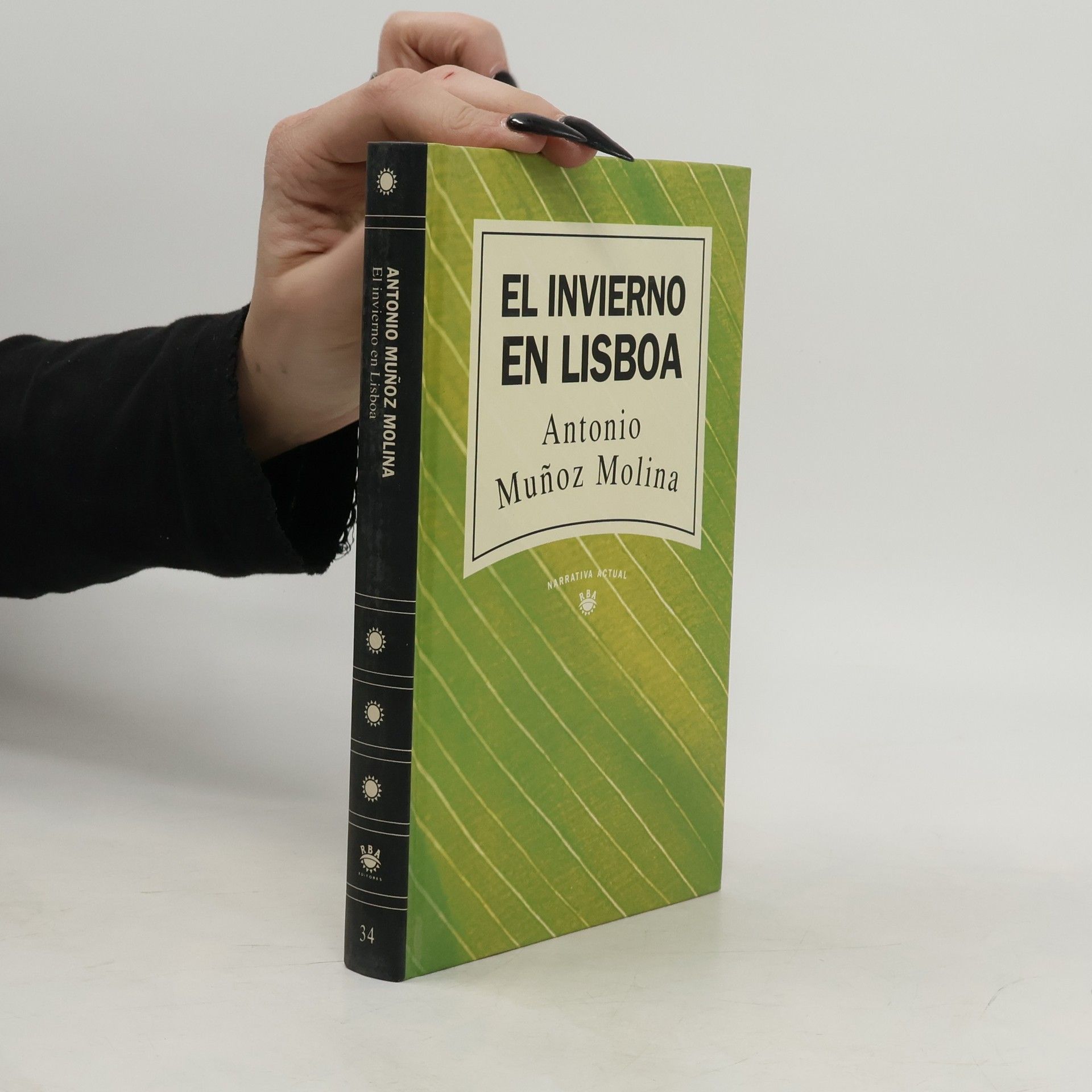 Antonio Muñoz Molina El invierno en Lisboa