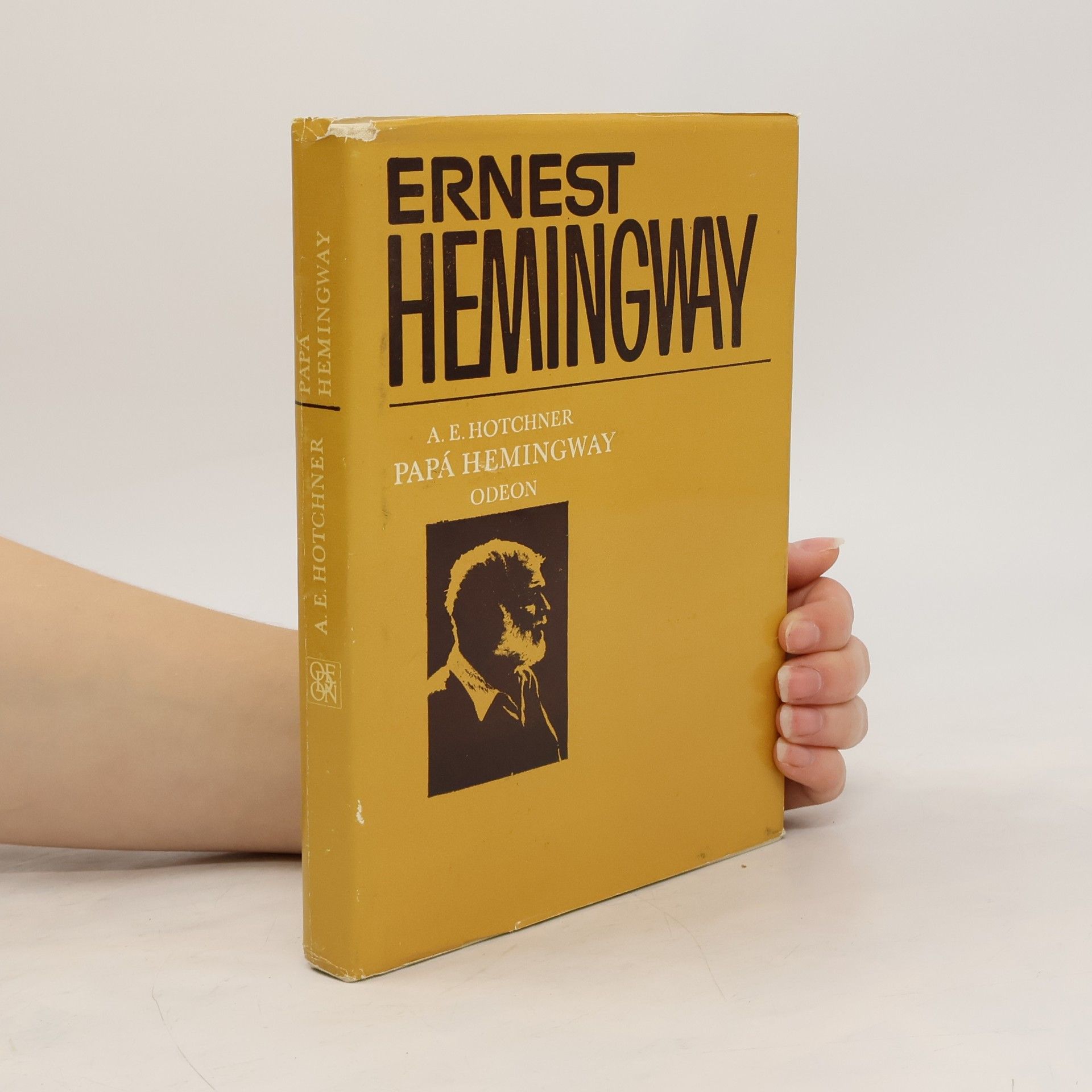 A. E. Hotchner Papá Hemingway. Osobní vzpomínky