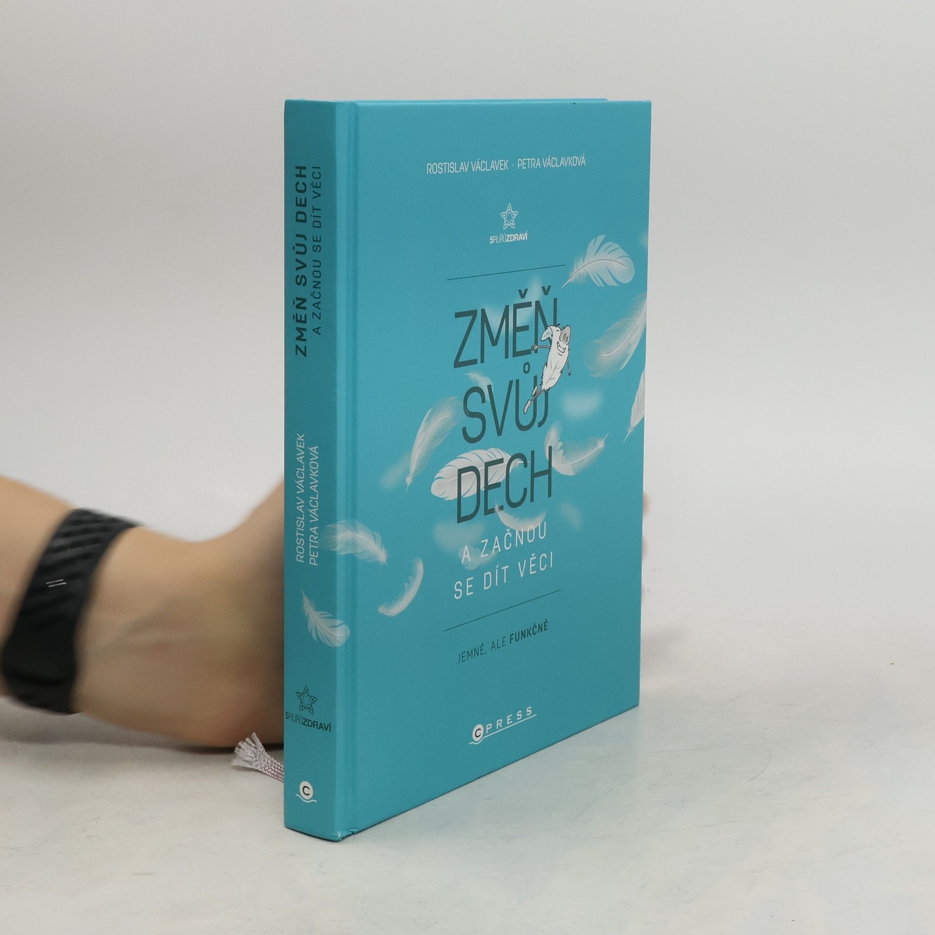 Rostislav Václavek Změň svůj dech a začnou se dít věci