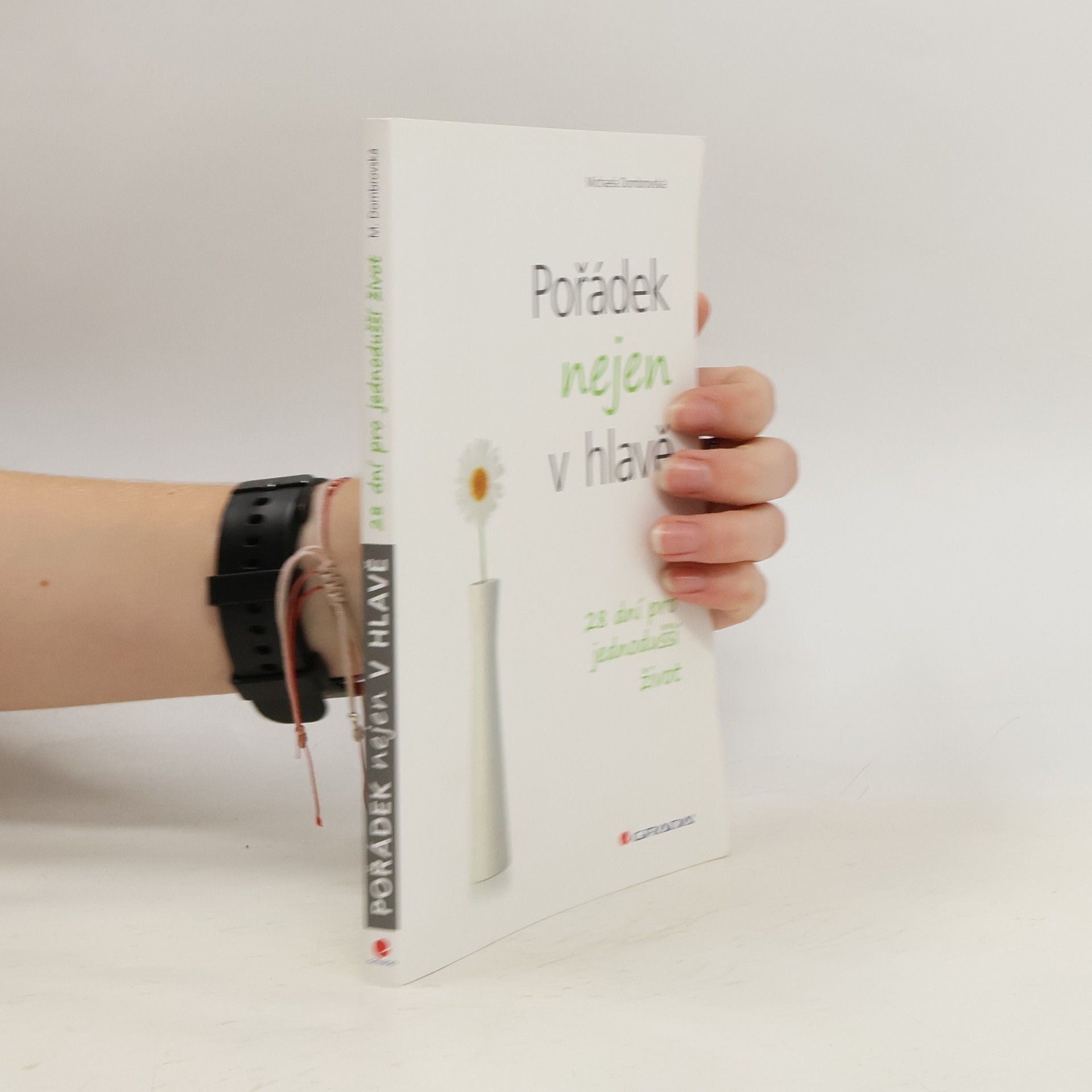 Pořádek nejen v hlavě. 28 dní pro jednodušší život