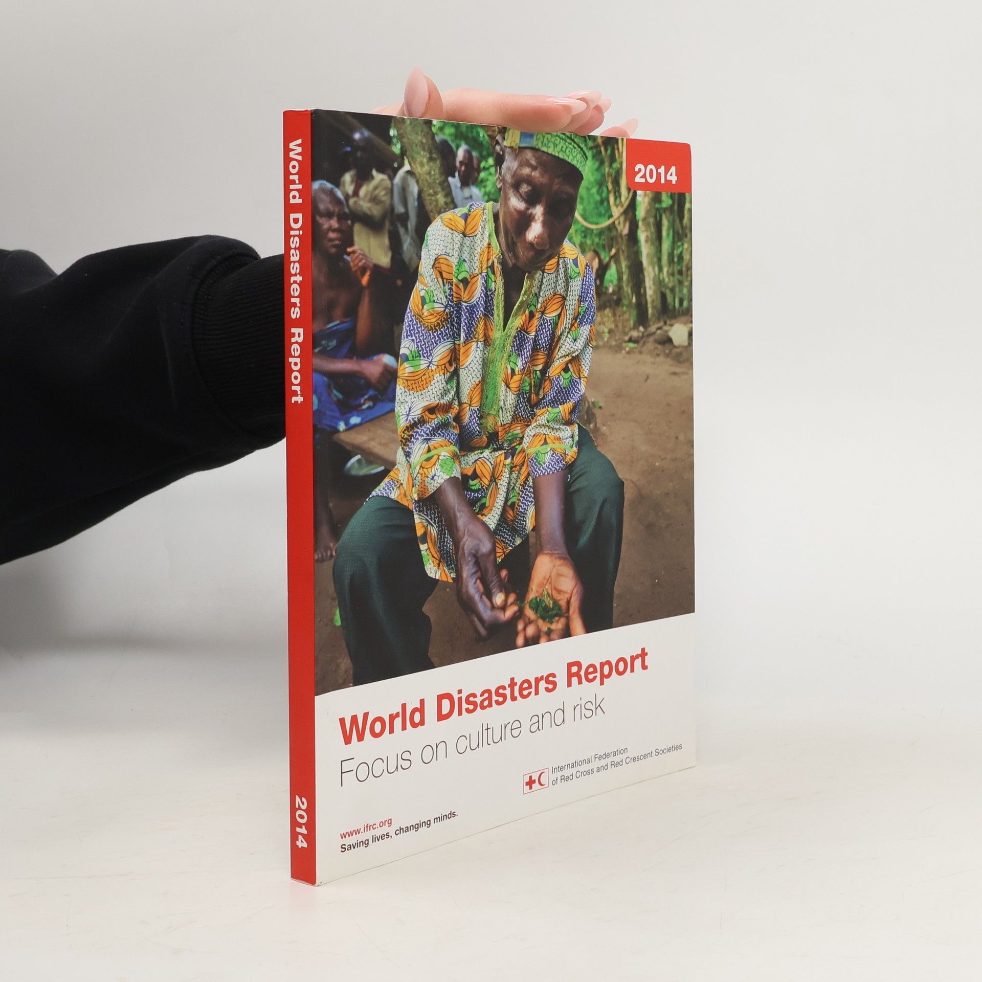 International Federation of Red Cross and Red Crescent Societies 2014 World Disasters Report