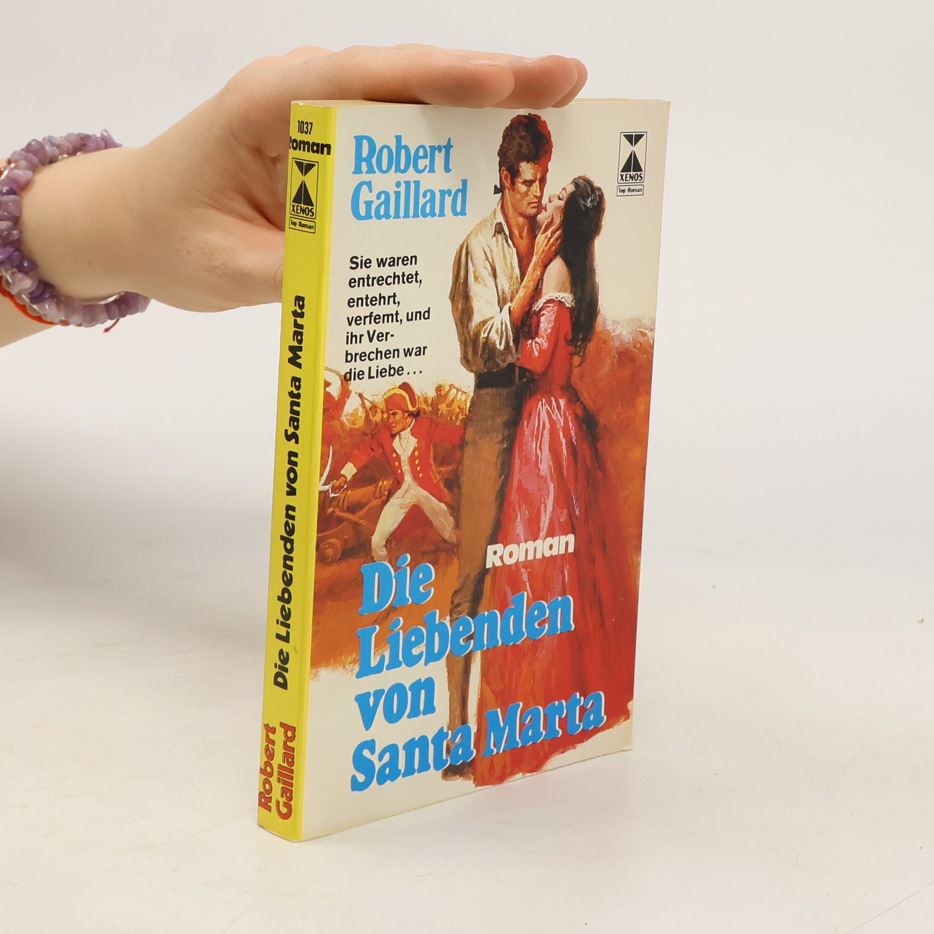 Robert Gaillard Die Liebenden von Santa Marta