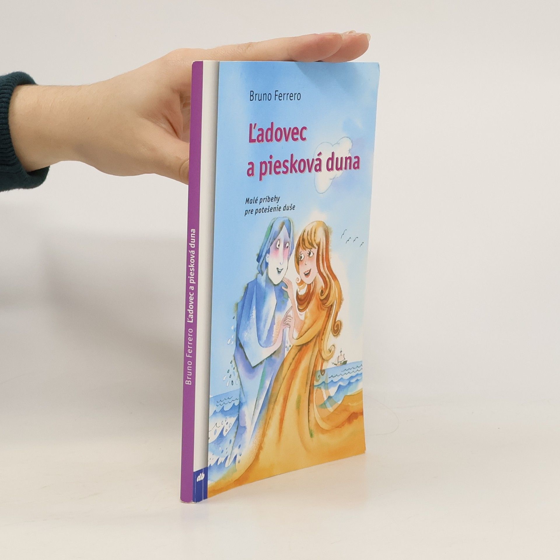 Bruno Ferrero Ľadovec a piesková duna