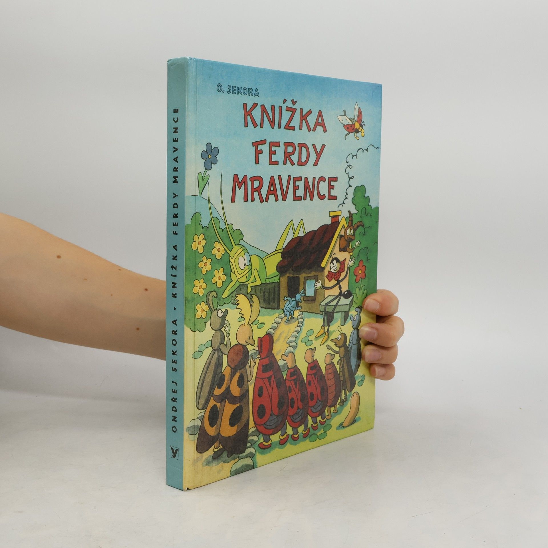 Ondřej Sekora Knížka Ferdy Mravence