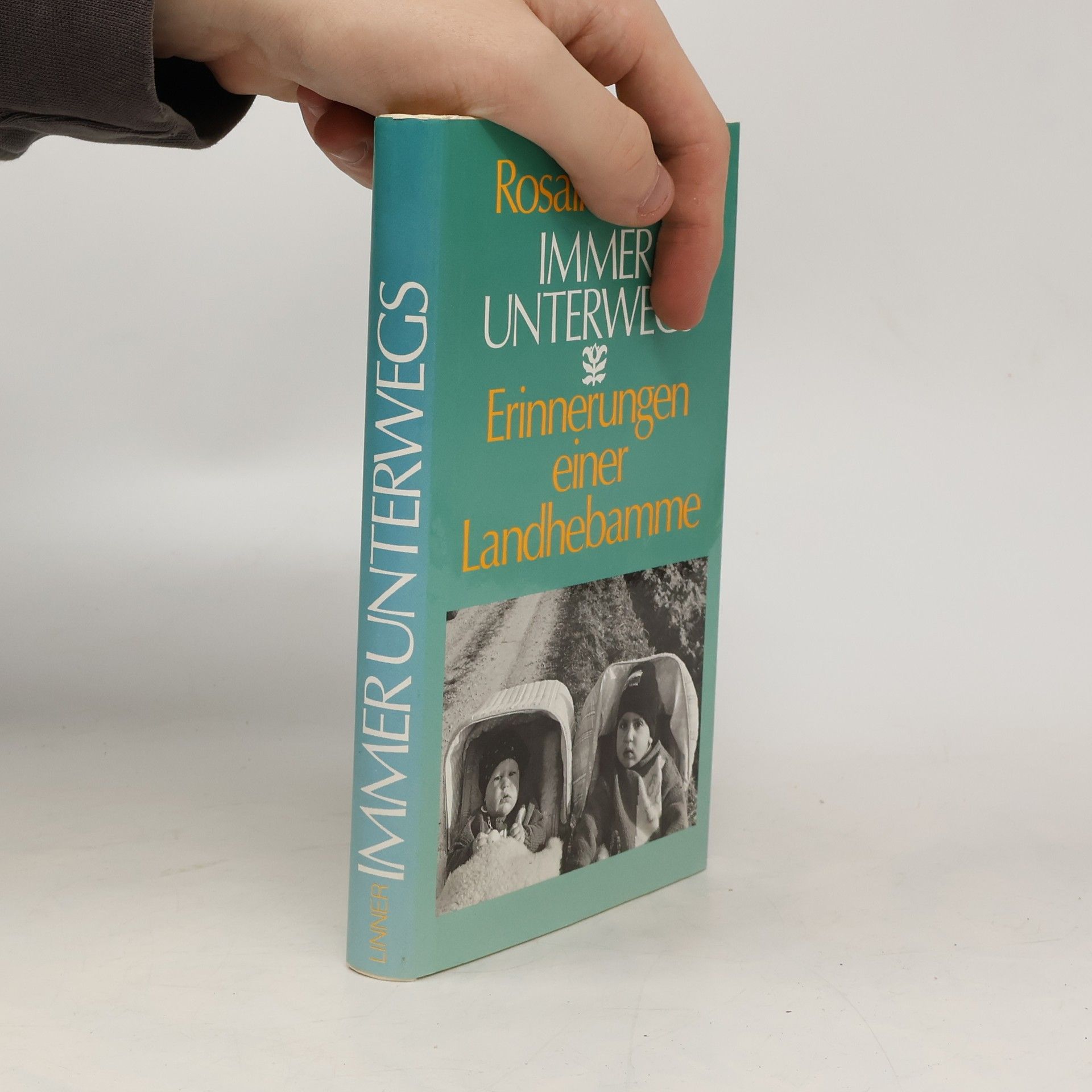 Immer Unterwegs. Erinnerungen einer Landhebamme