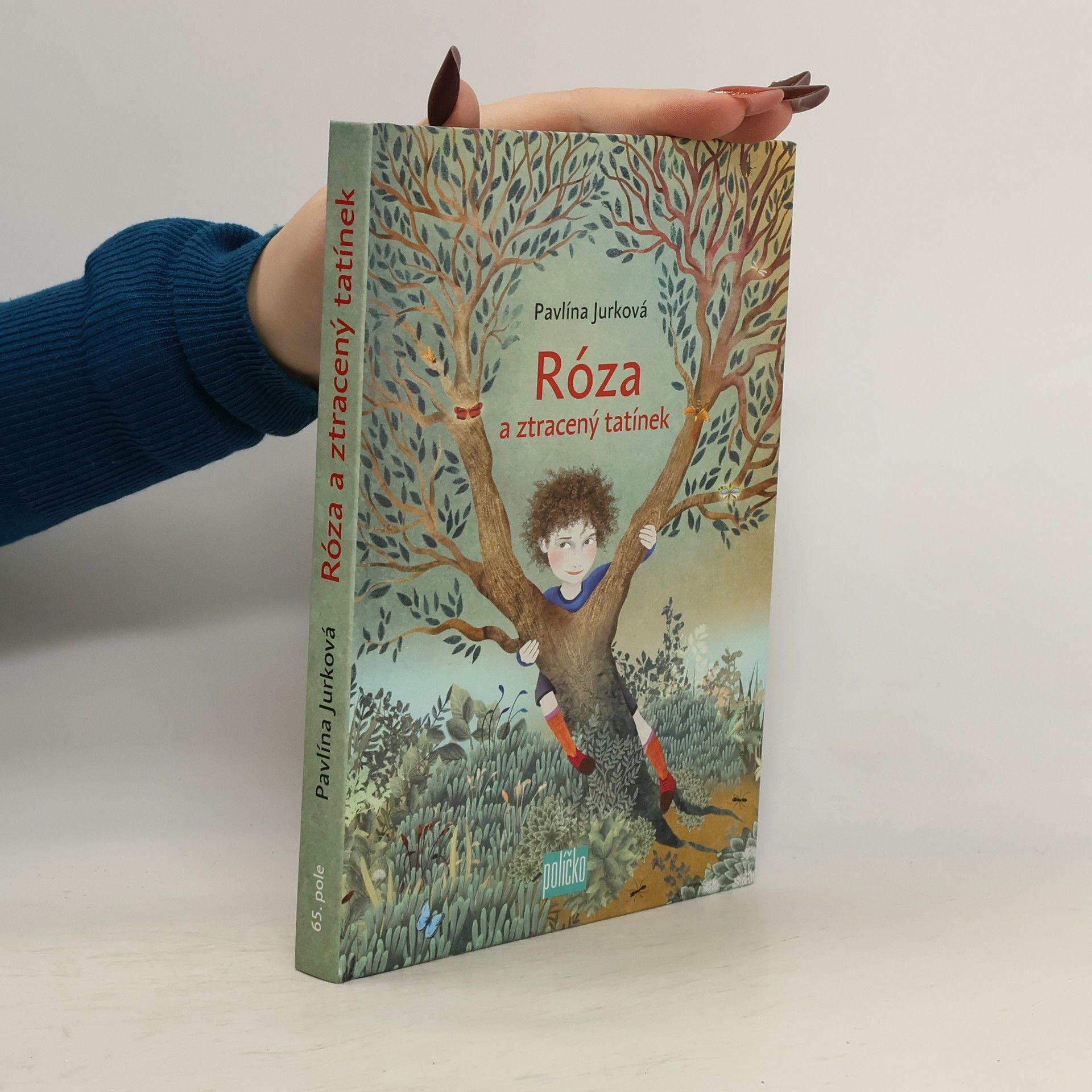 Róza a ztracený tatínek