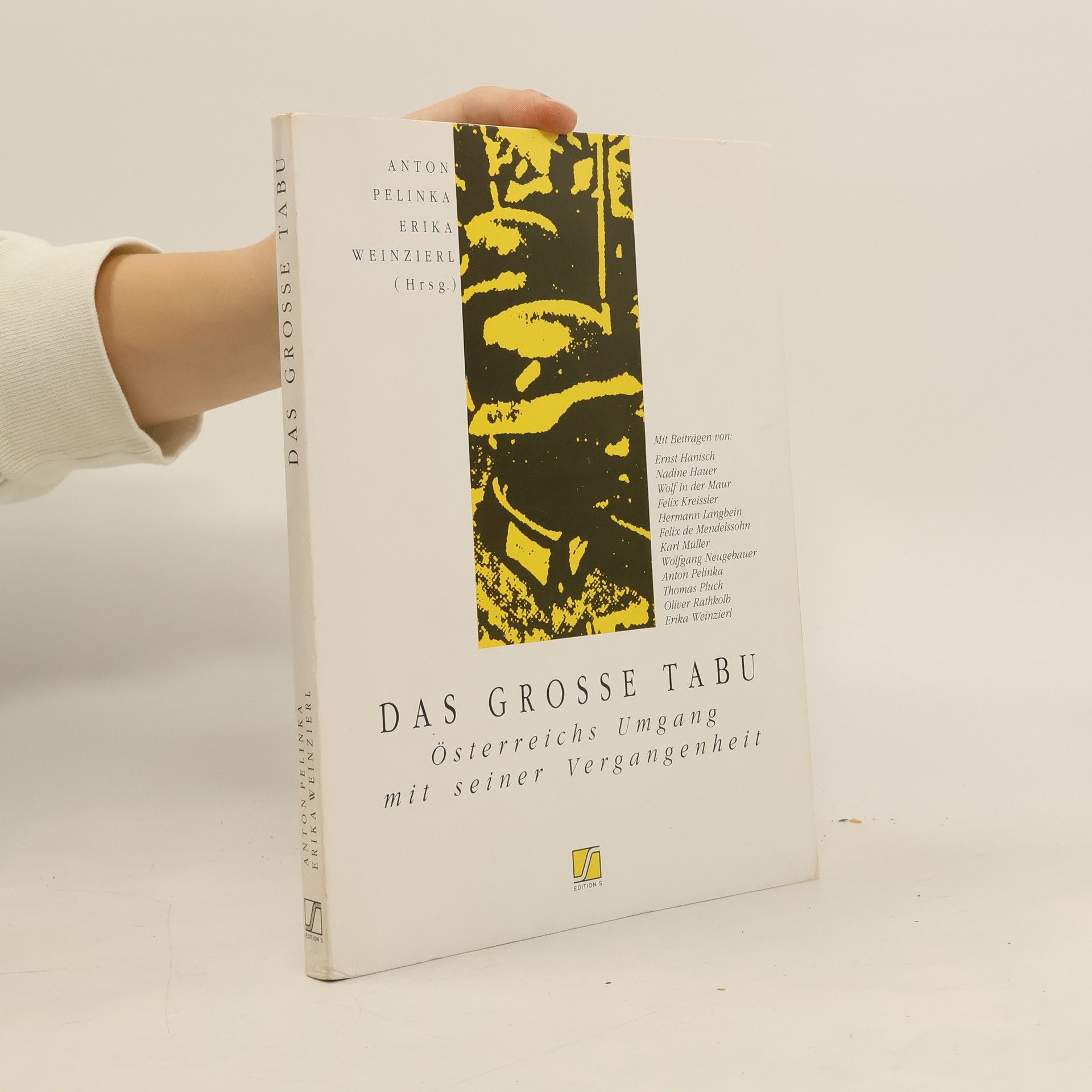 Anton Pelinka Das grosse Tabu