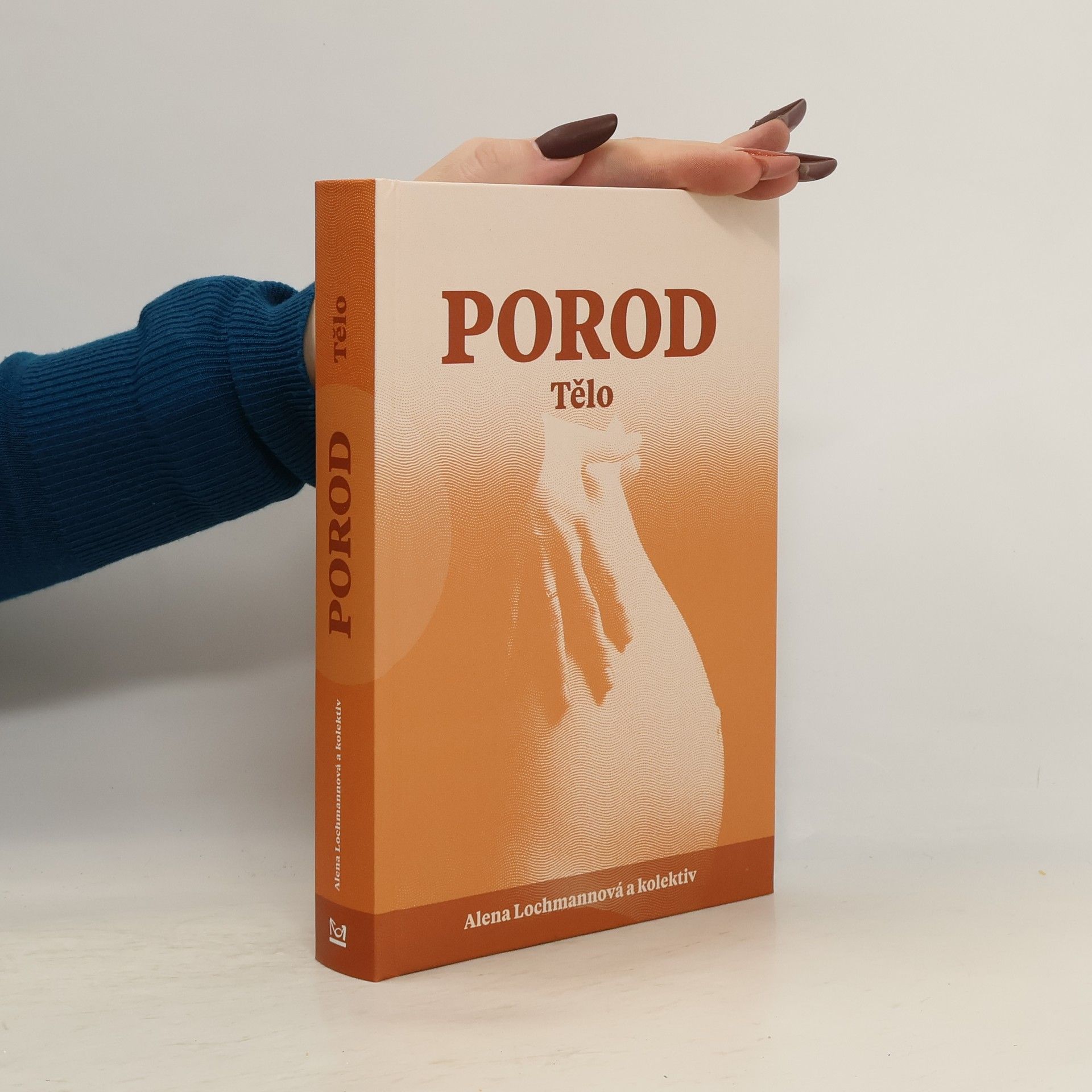 Alena Lochmannová Porod. Tělo