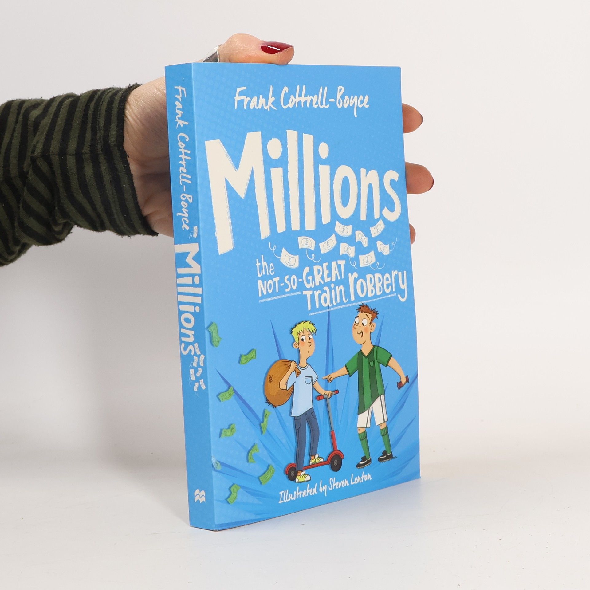 Frank Cottrell Boyce Millions and the Not-So-Great Train Robbery