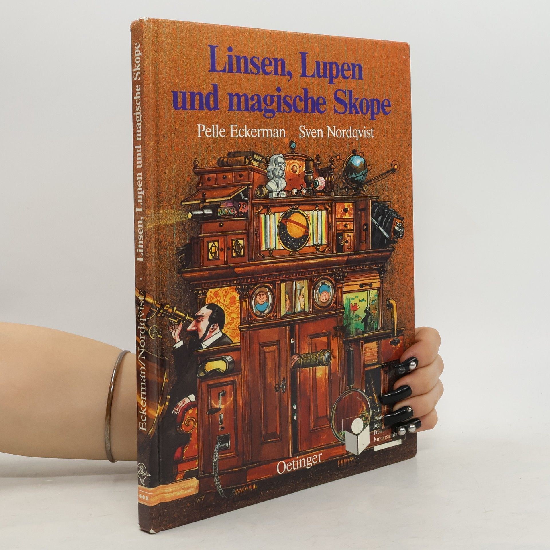 Linsen, Lupen und magische Skope. Ausgezeichnet mit dem Deutschen Jugendliteraturpreis 1992