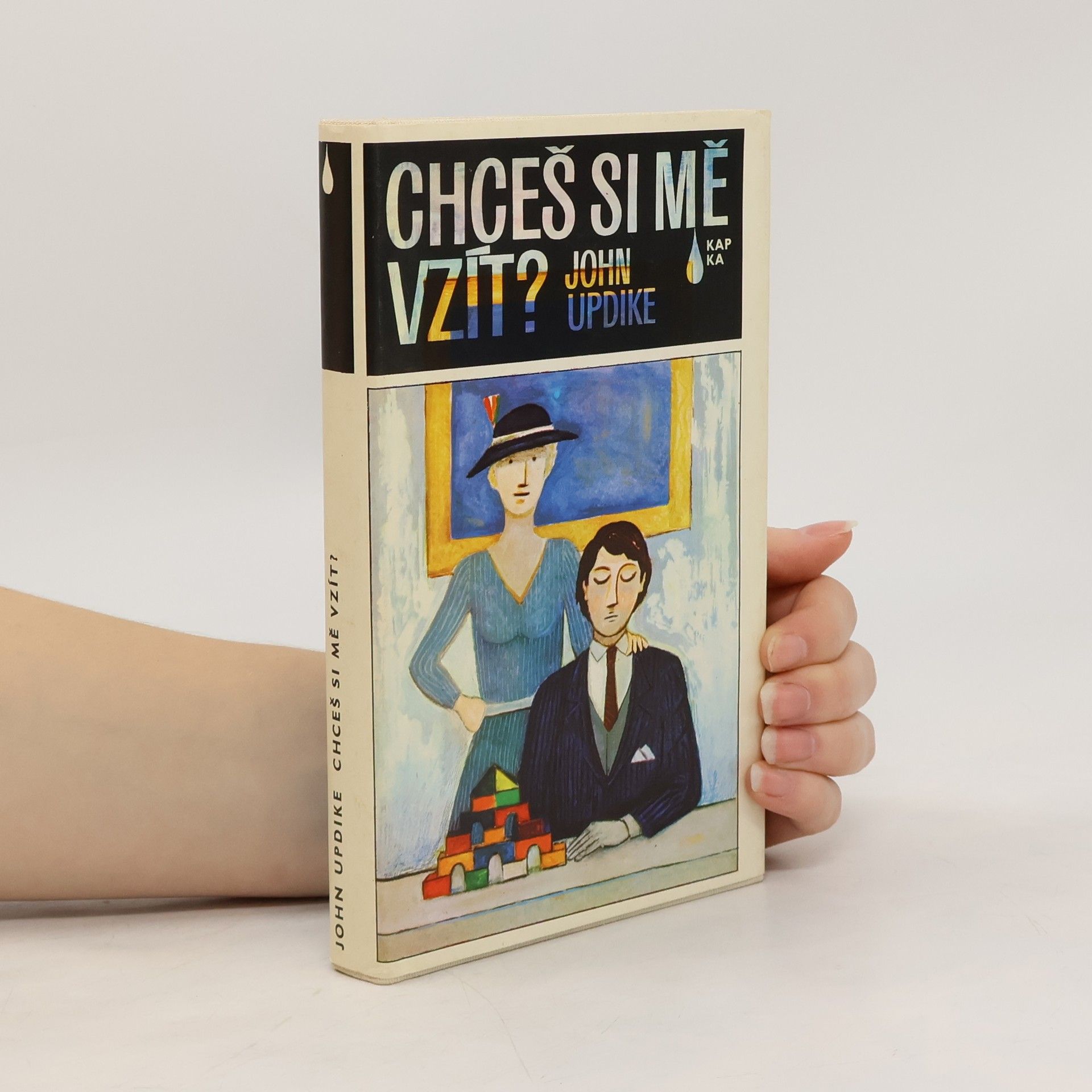 John Updike Chceš si mě vzít?