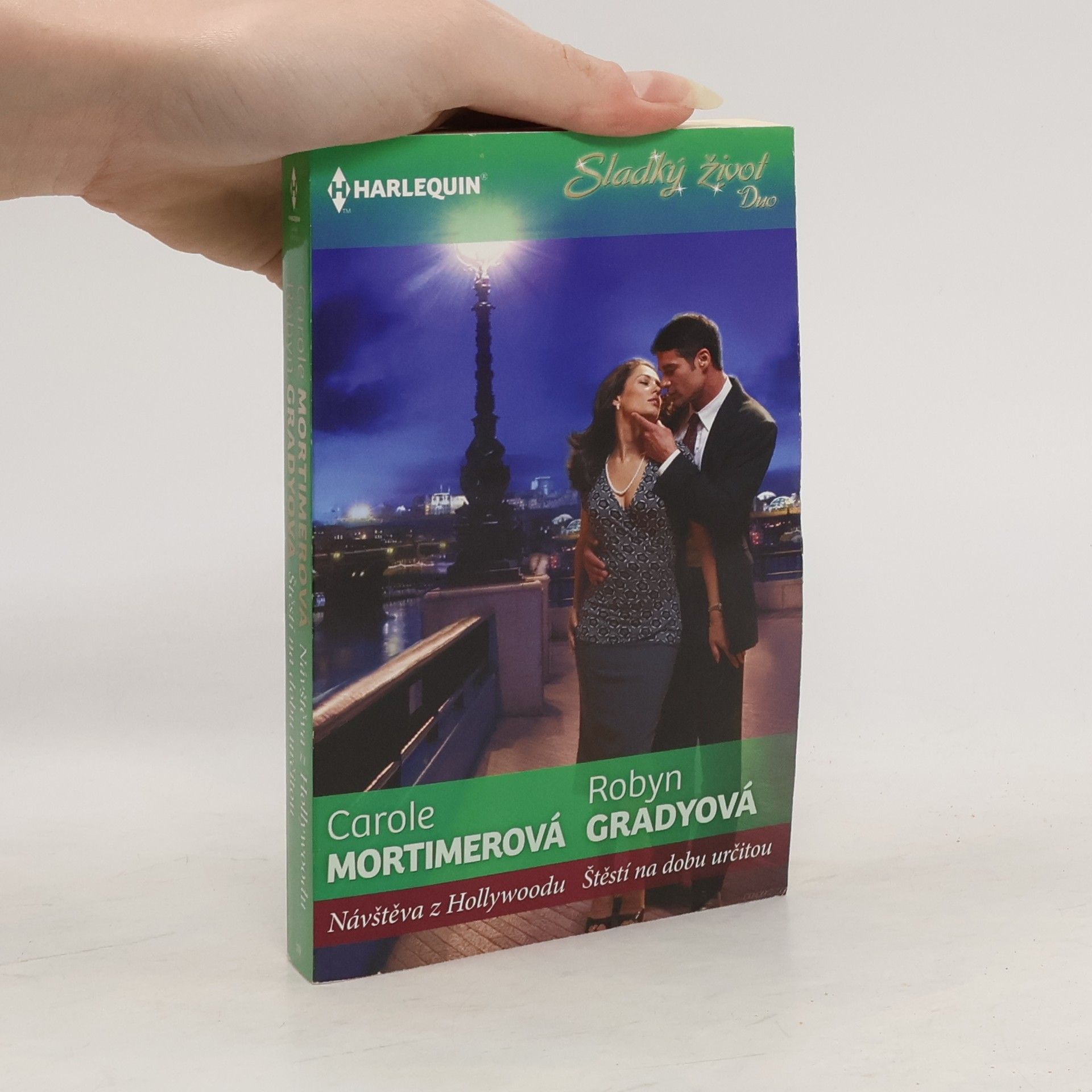 Robyn Grady Návštěva z Hollywoodu / Štěstí na dobu určitou