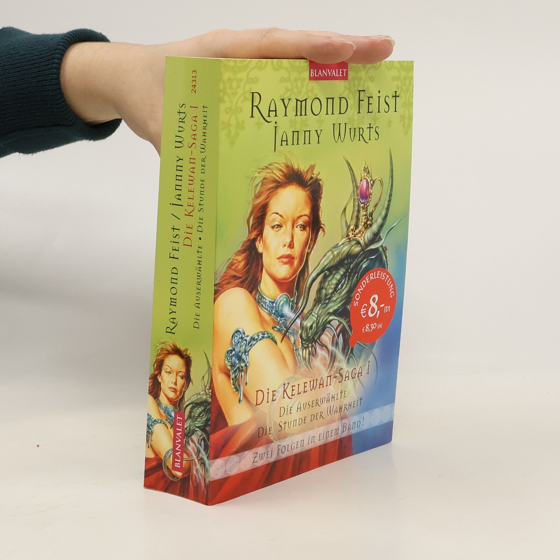 Die Kelewan-Saga - 1: Die Auserwählte / Die Stunde der Wahrheit