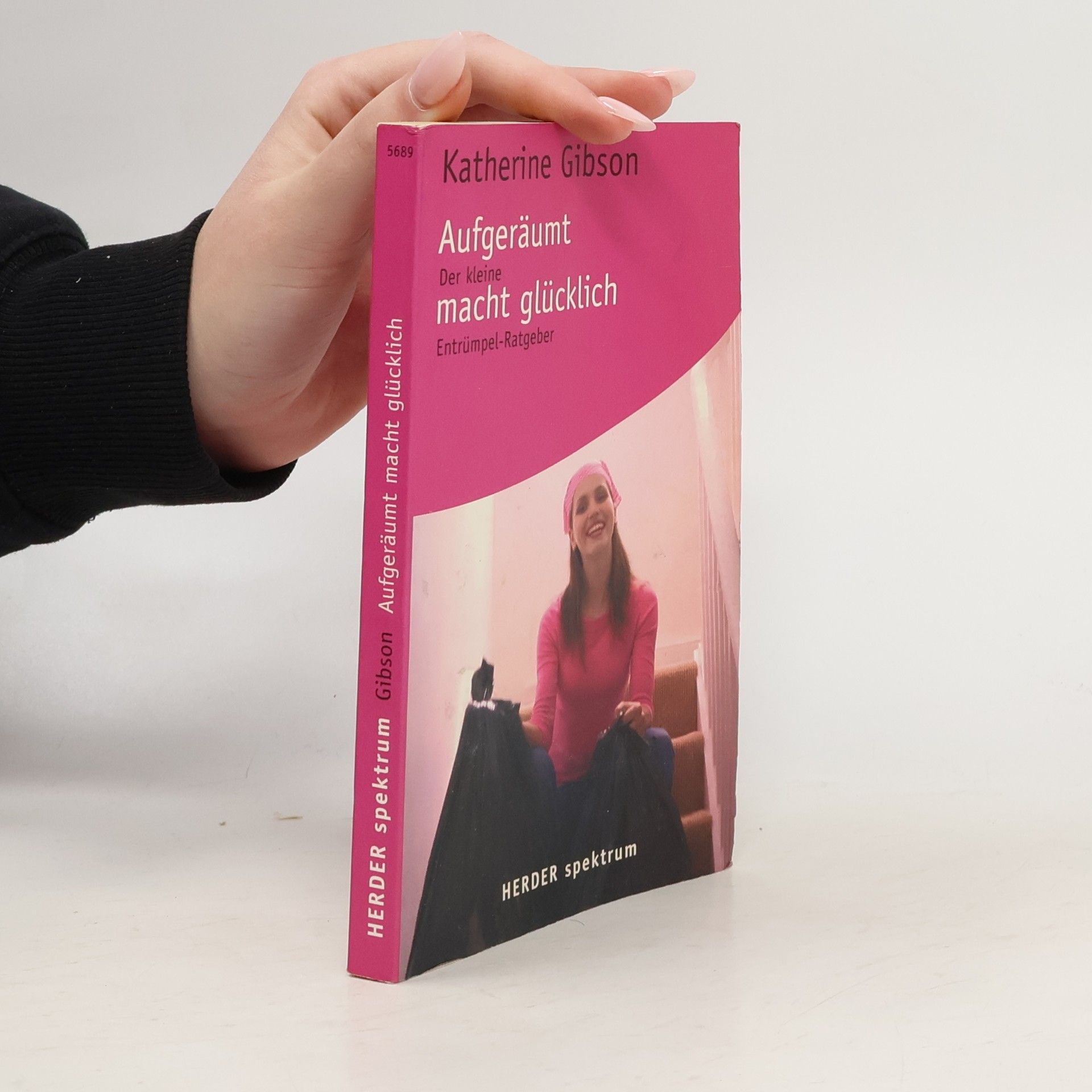 Katherine Gibson Aufgeräumt macht glücklich