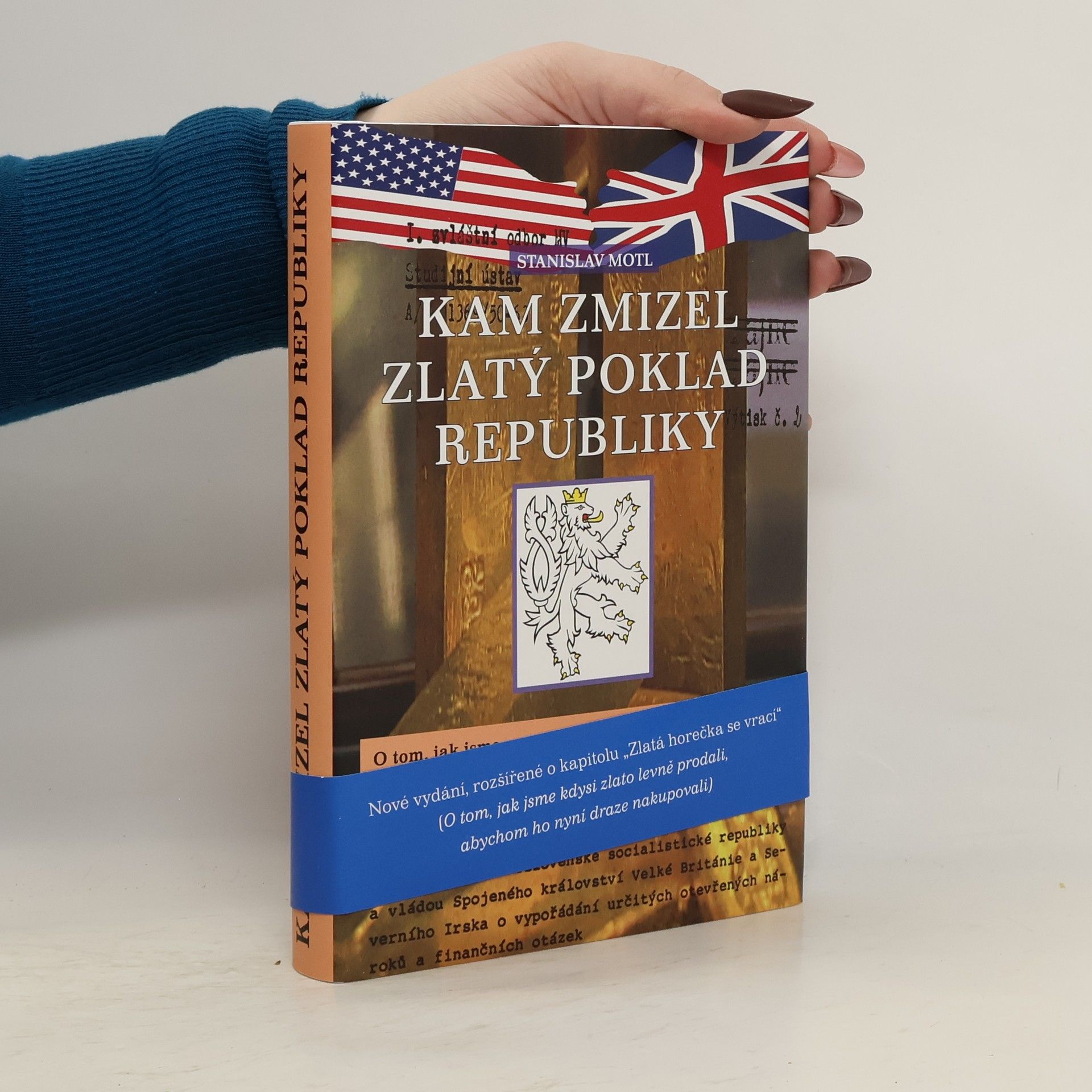Stanislav Motl Kam zmizel zlatý poklad republiky