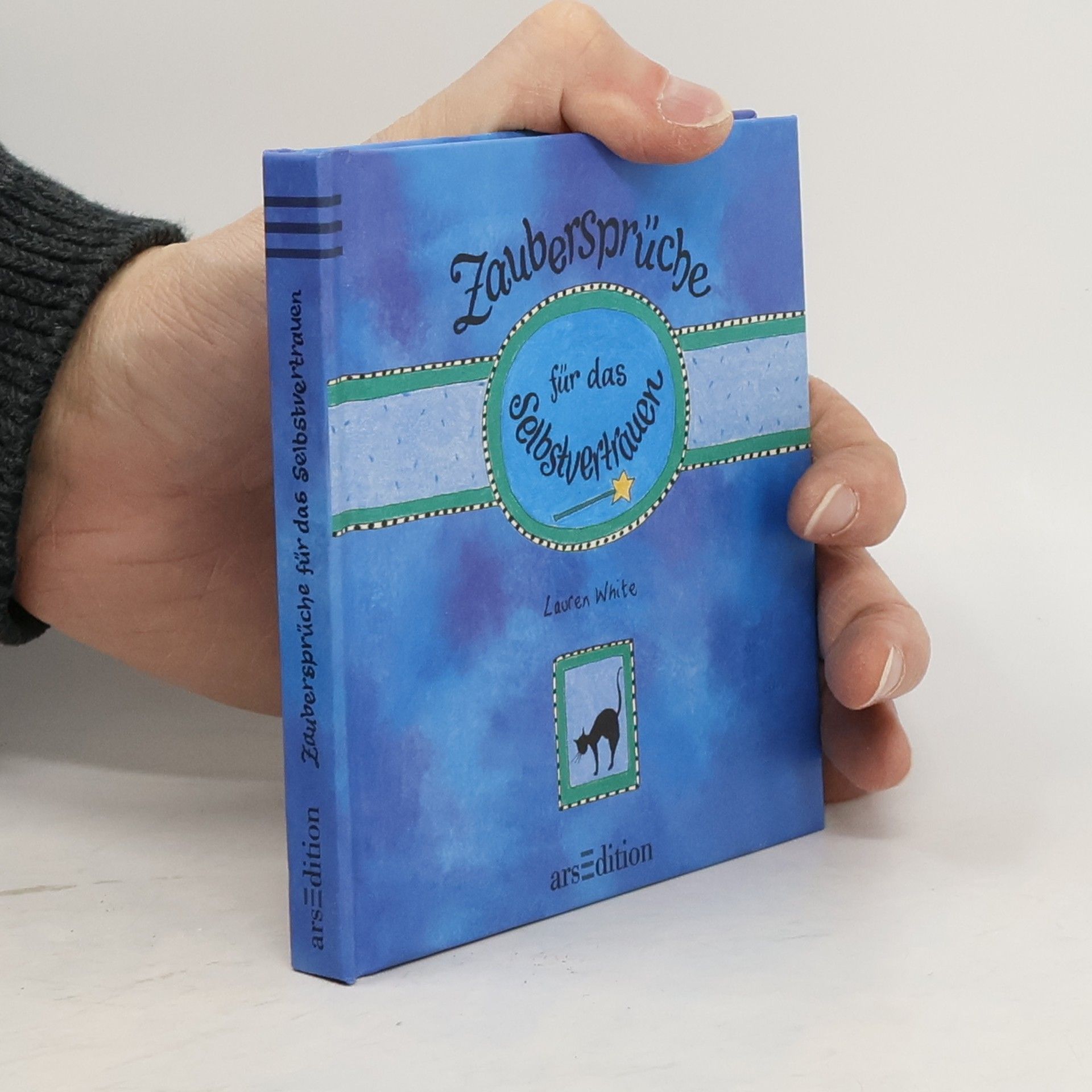 Lauren White Zaubersprüche für das Selbstvertrauen