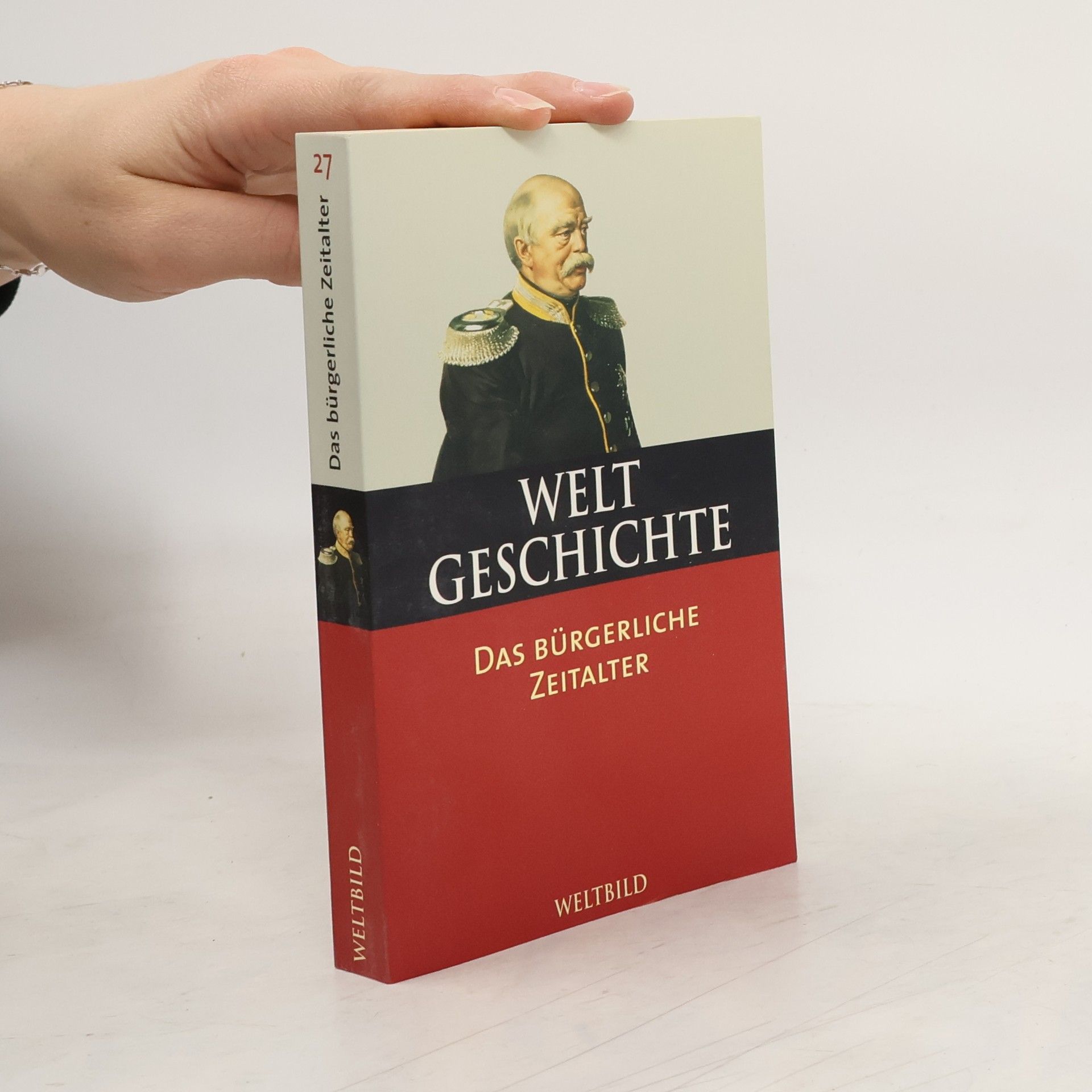 Auteurscollectief Welt Geschichte 28. Das Zeitalter des Imperialismus