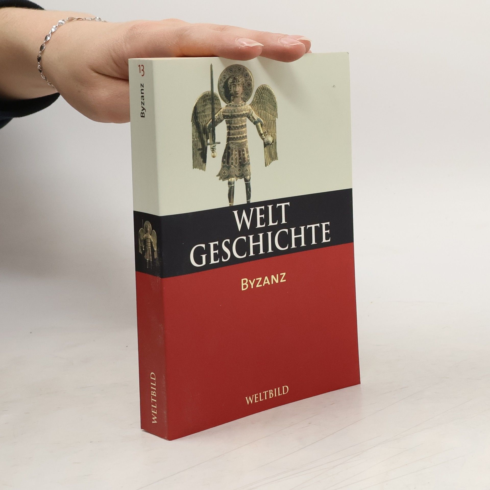 Weltgeschichte 13. Byzanz