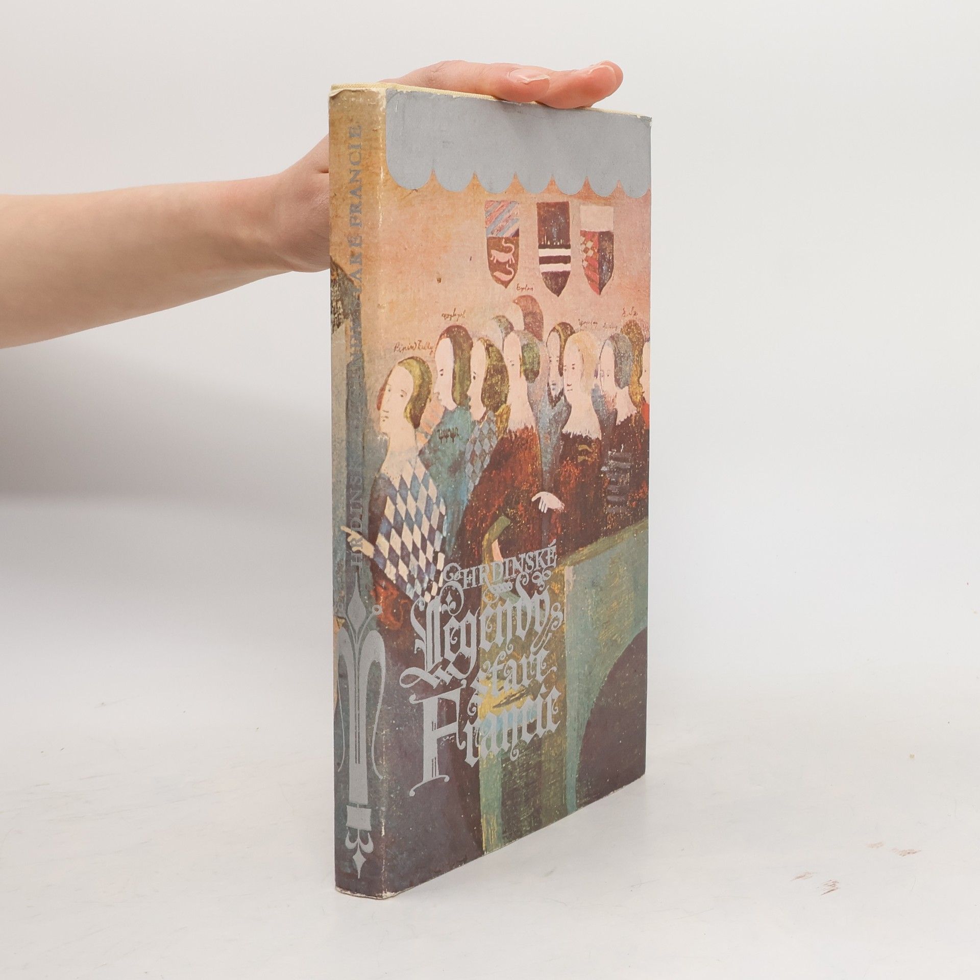 Václav Cibula Hrdinské legendy staré Francie