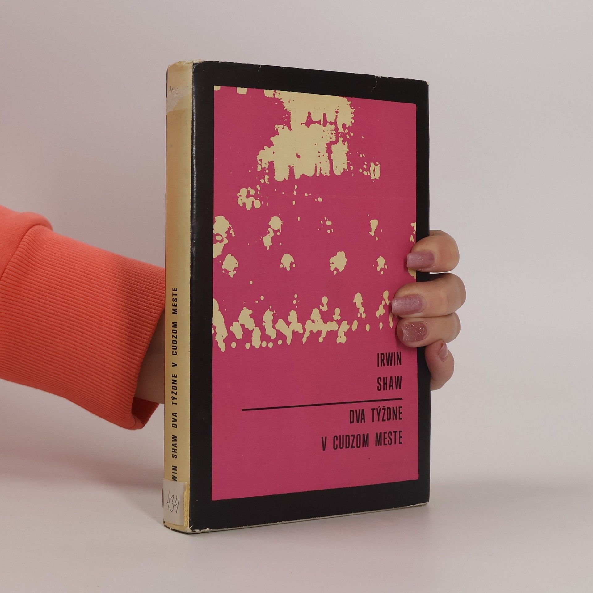 Irwin Shaw Dva týžne v cudzom meste