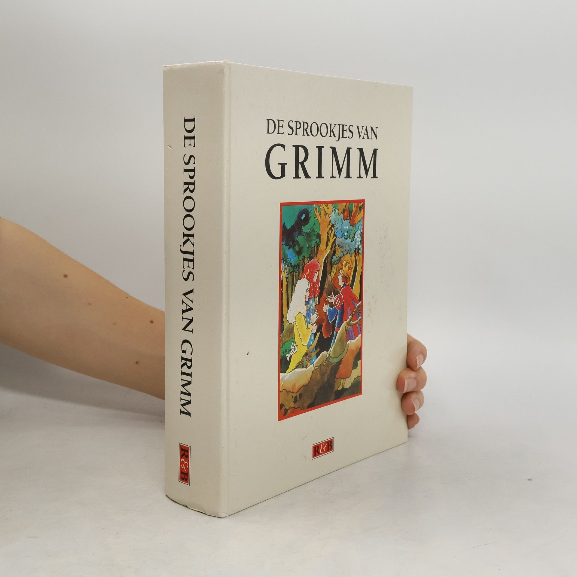 De beroemde sprookjes van Jacob en Wilhelm Grimm