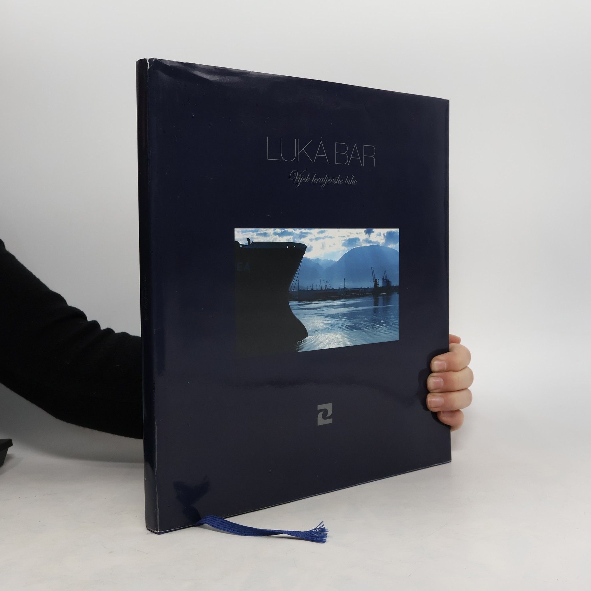 AA.VV. Luka Bar: Vijek kraljevske luke