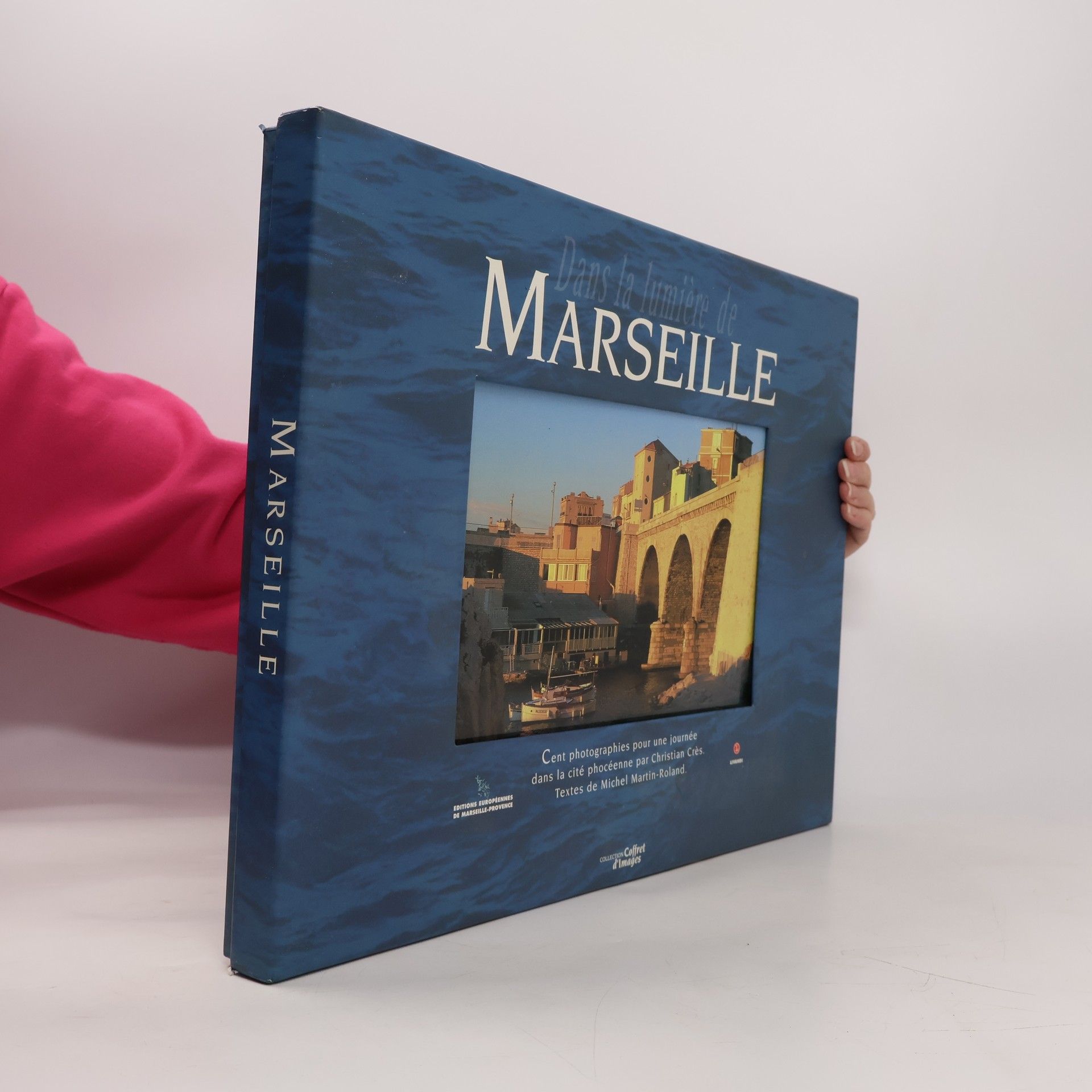 Dans la lumière de Marseille