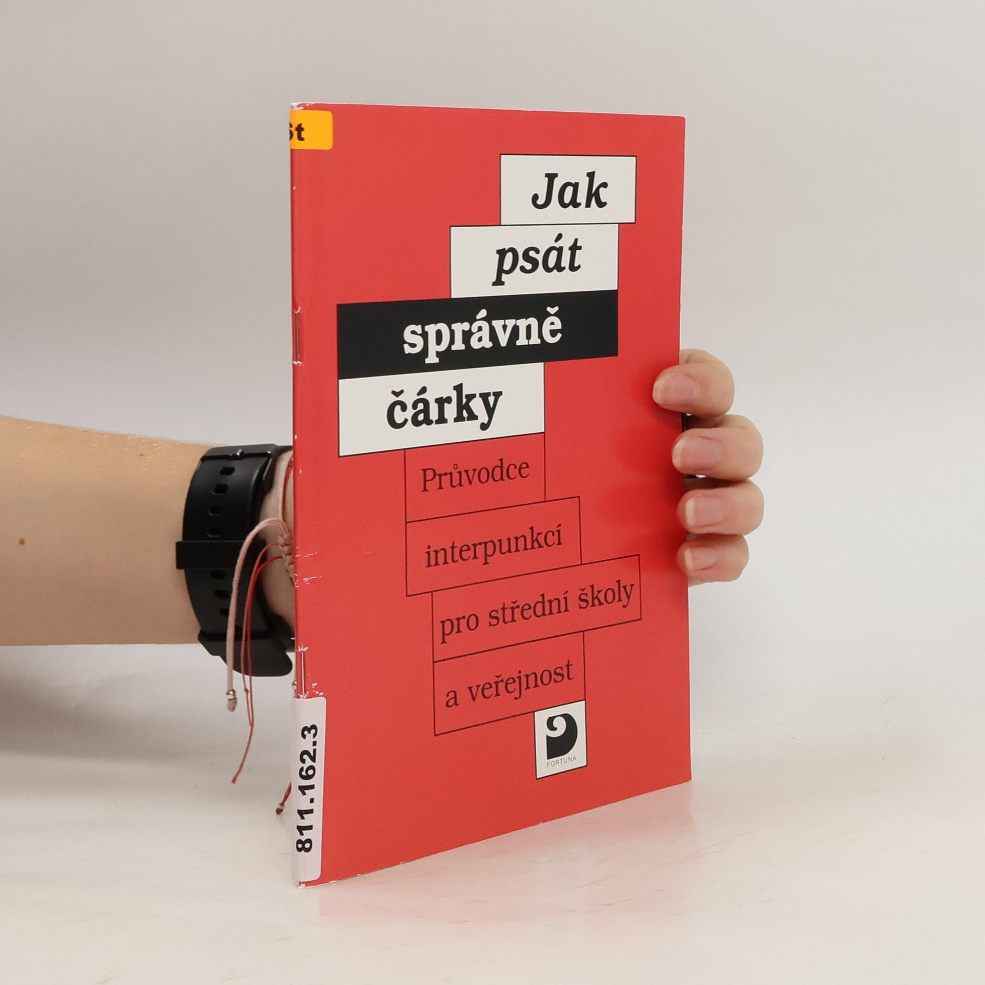 Vladimír Staněk Jak psát správně čárky: Průvodce interpunkcí pro střední školy a veřejnost