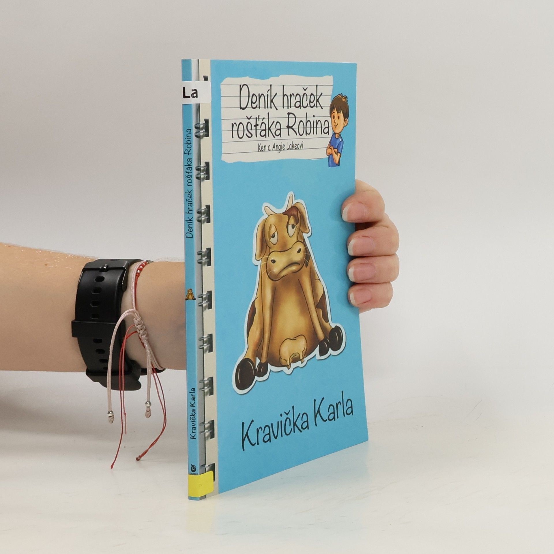 Deník hraček rošťáka Robina. Kravička Karla