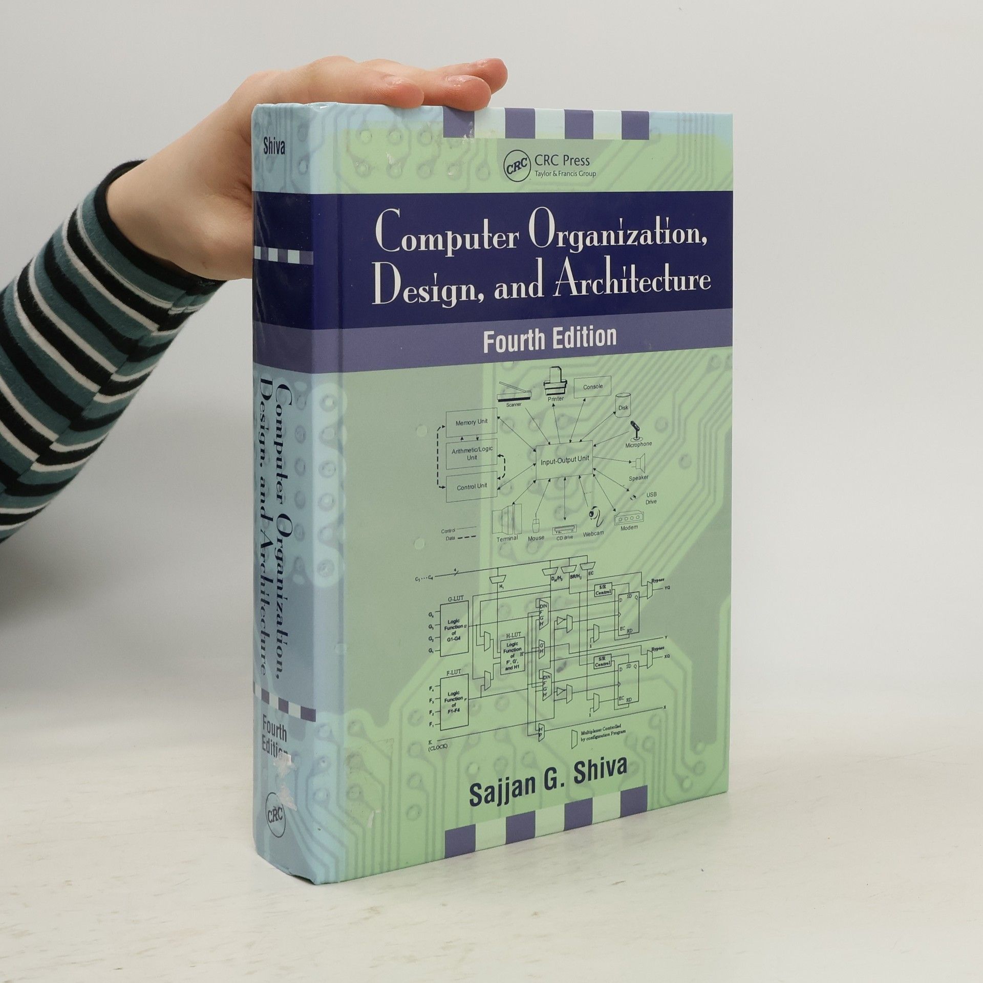 Sajjan G. Shiva Computer Organization, Design, and Architecture, Fourth Edition
