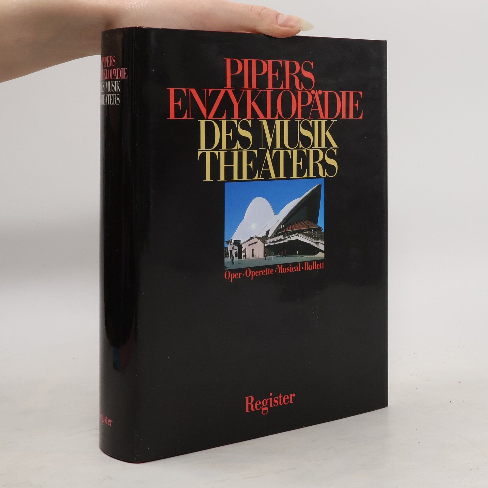 Kolektív autorov Pipers Enzyklopädie des Musiktheaters - Registerband