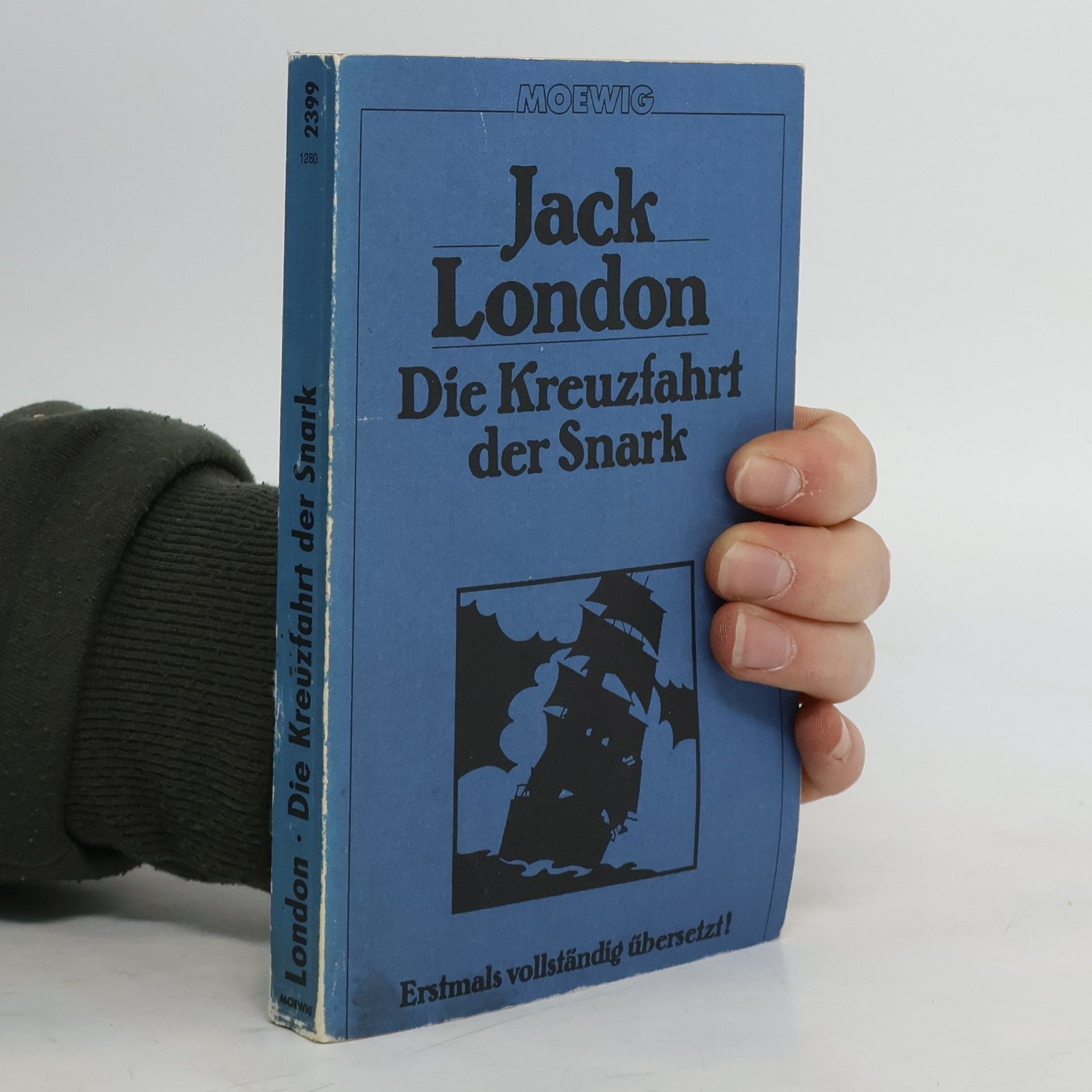 Jack London Die Kreuzfahrt der Snark - Erstmals vollständig übersetzt!