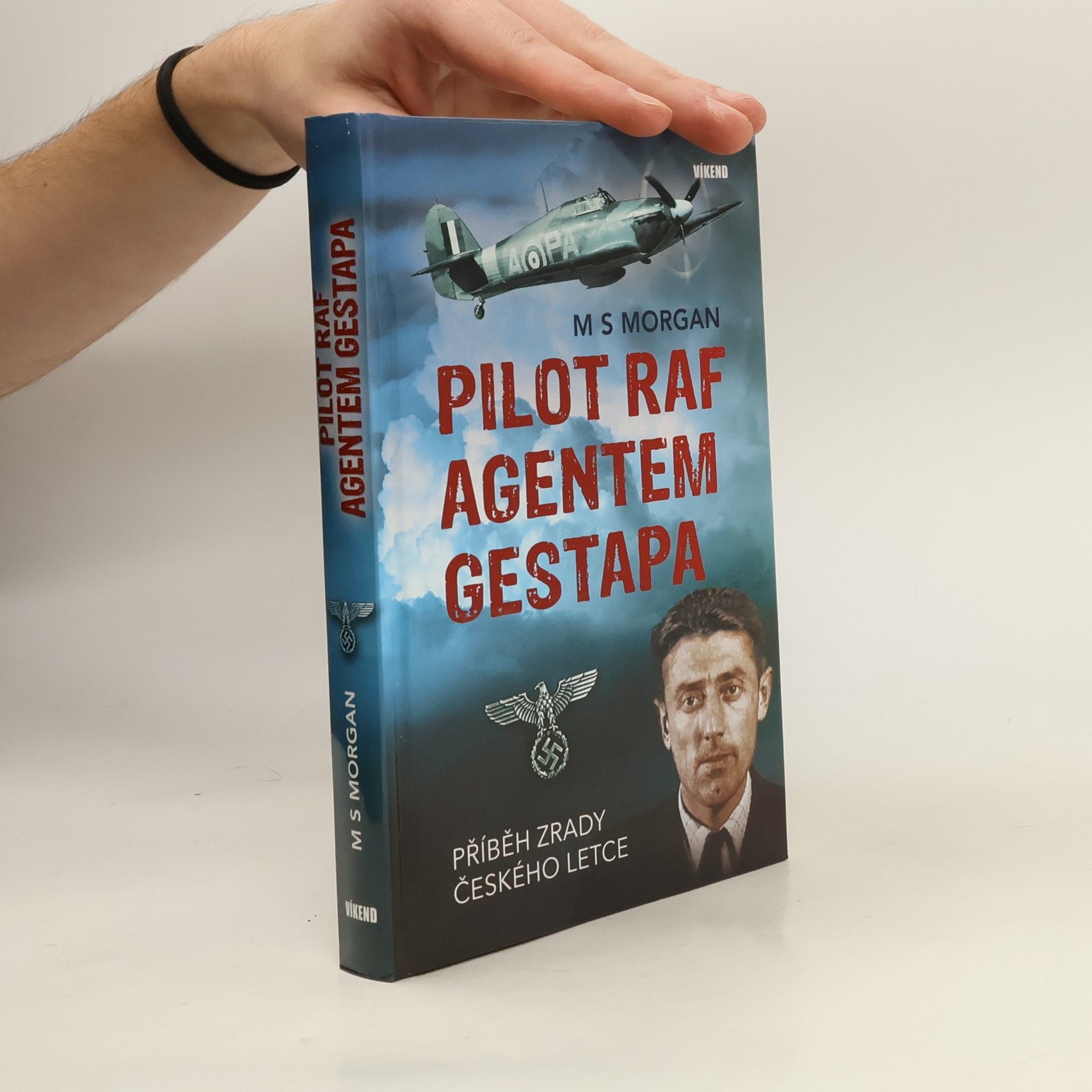 Pilot RAF agentem gestapa: Příběh zrady českého letce