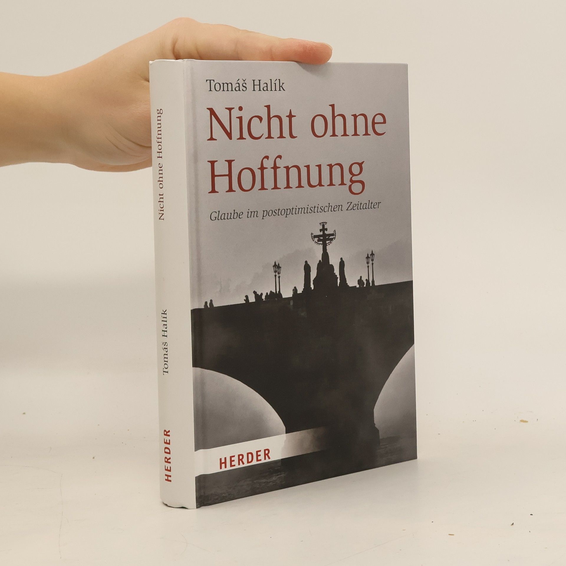 Tomáš Halík Nicht ohne Hoffnung