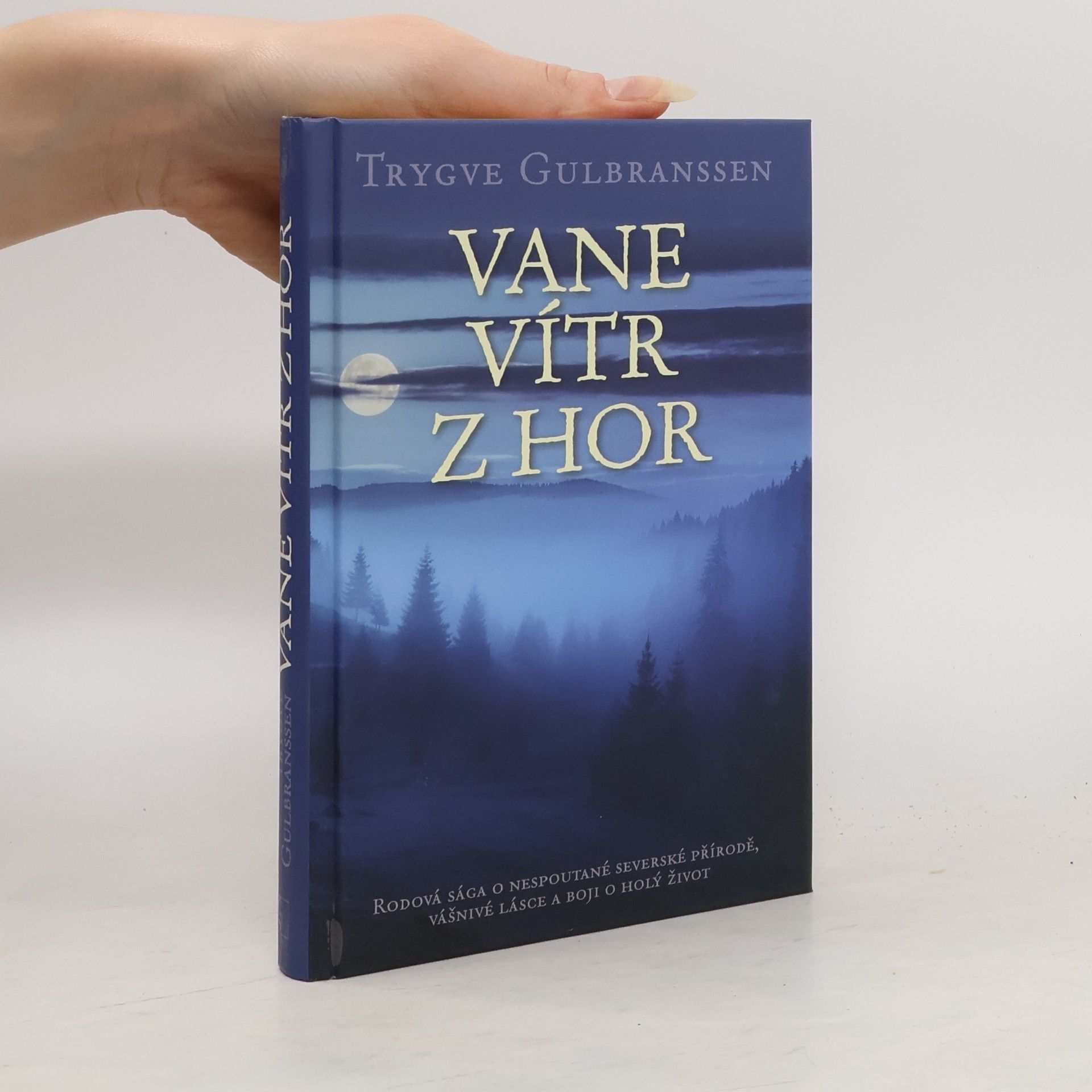 Trygve Gulbranssen Vane vítr z hor