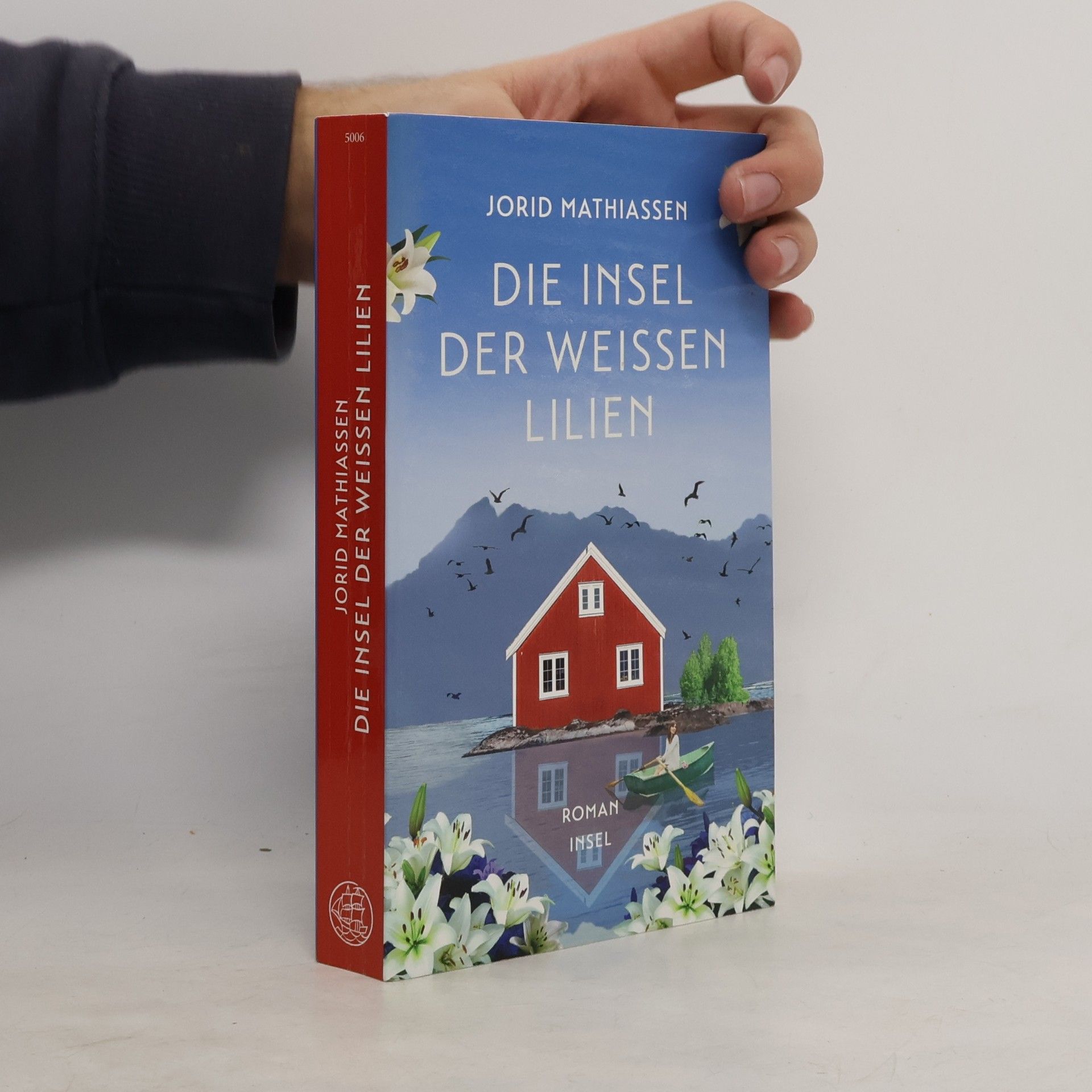 Jorid Mathiassen Die Insel der weißen Lilien