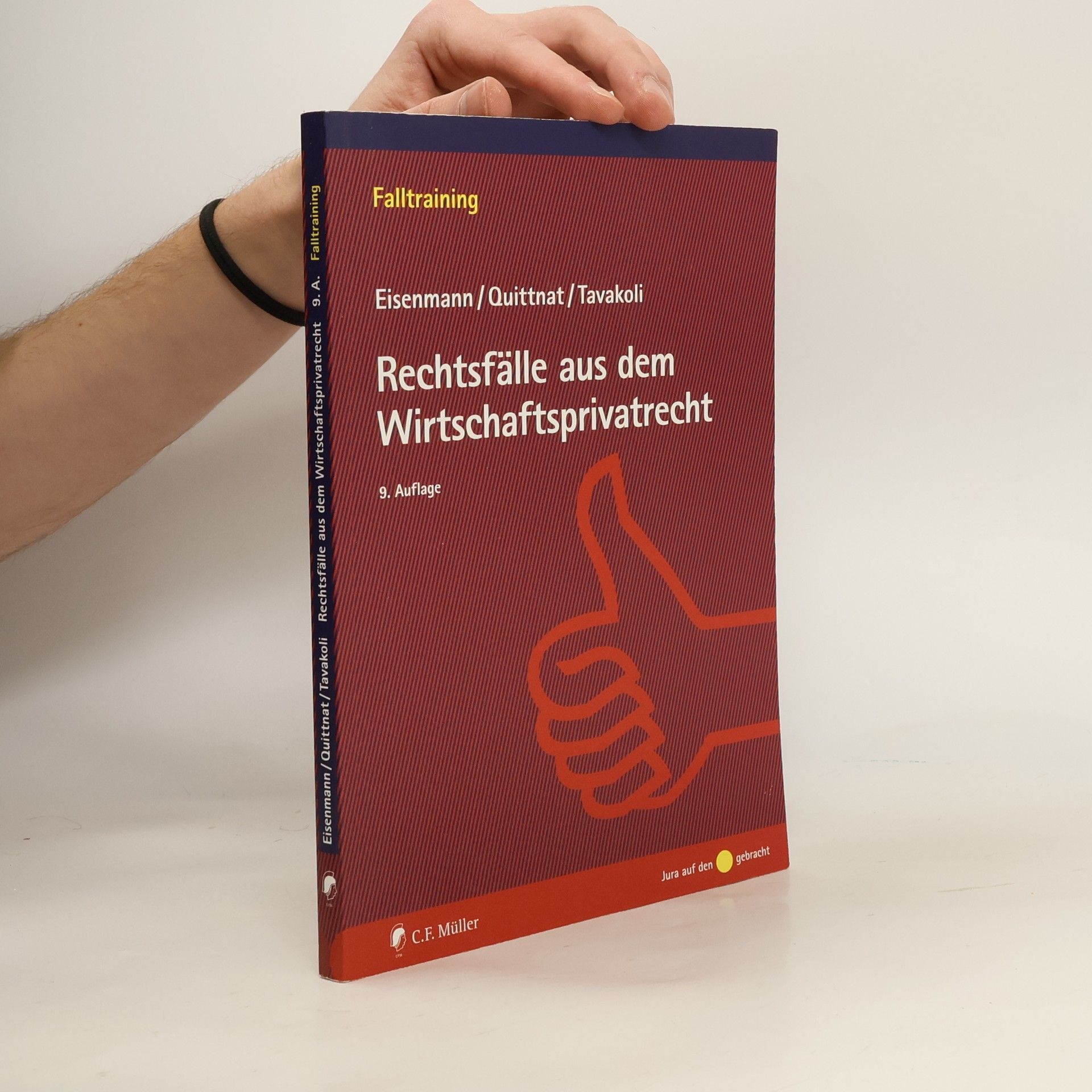 Rechtsfälle aus dem Wirtschaftsprivatrecht