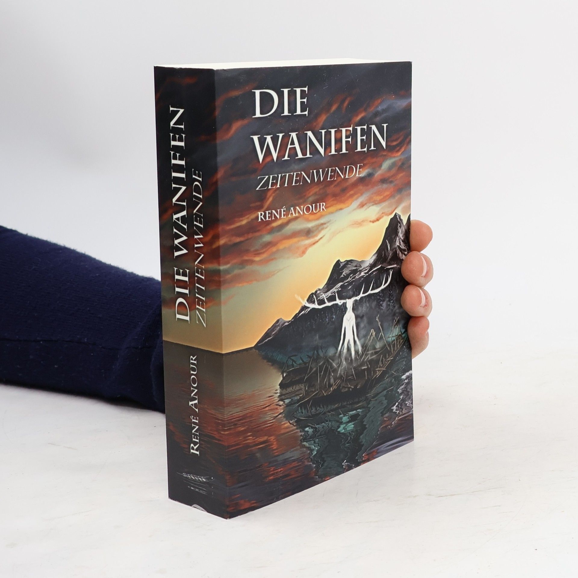 René Anour Die Wanifen. Zeitenwende
