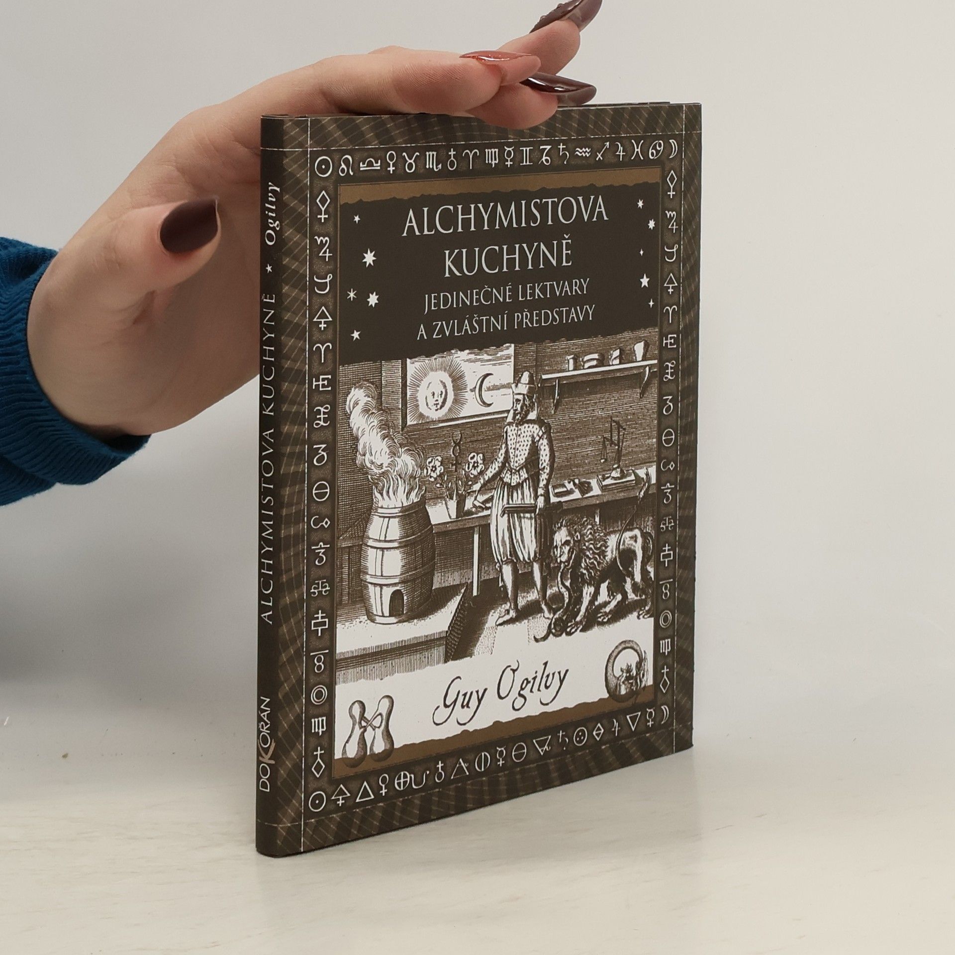 Alchymistova kuchyně : jedinečné lektvary a zvláštní představy