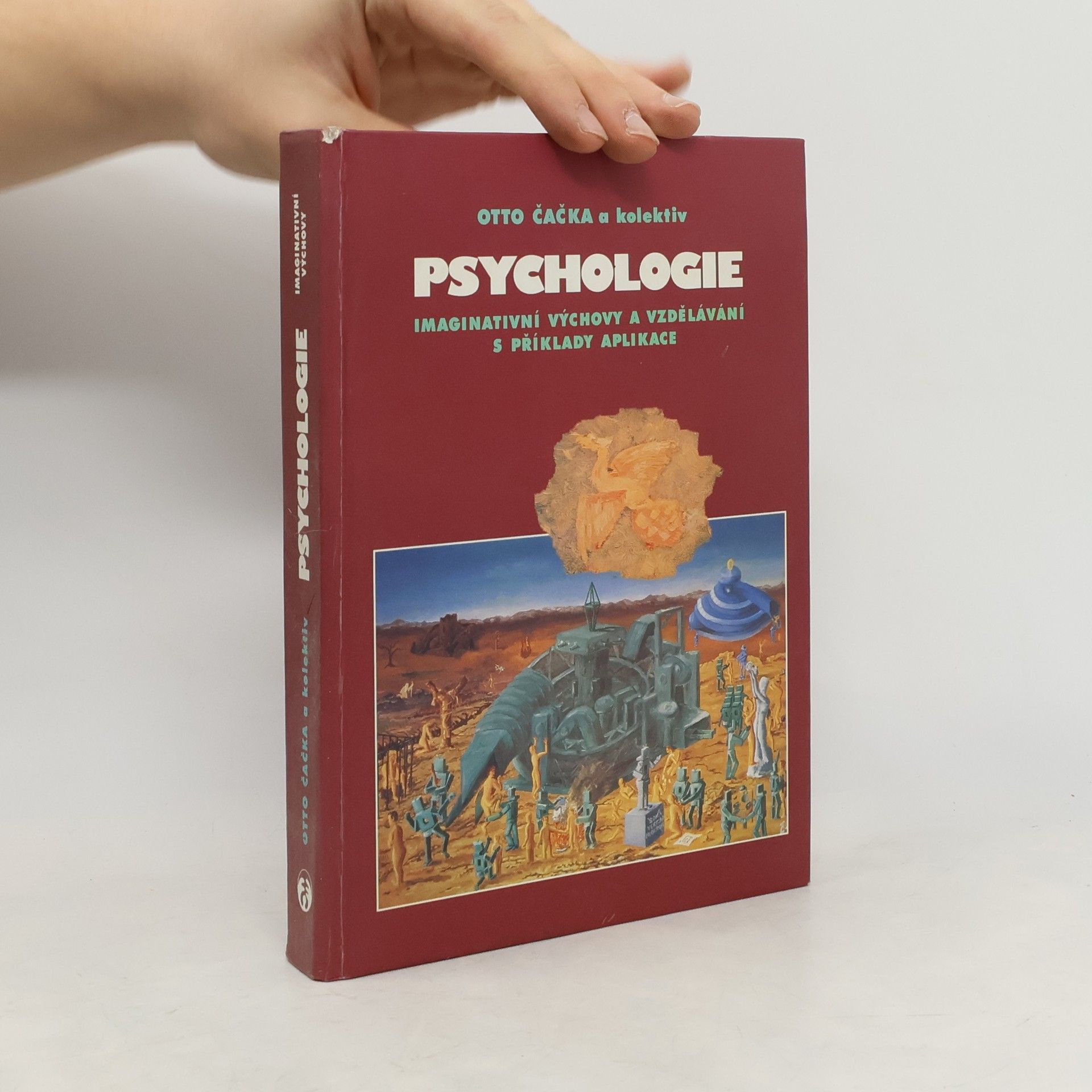 Psychologie imaginativní výchovy a vzdělávání s příklady aplikace