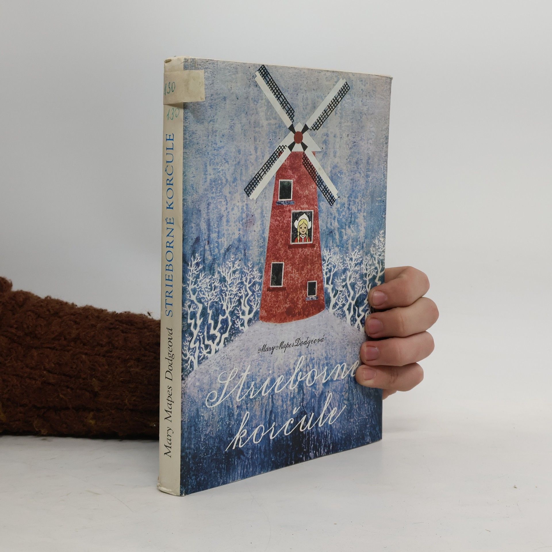 Mary Mapes Dodge Strieborné korčule