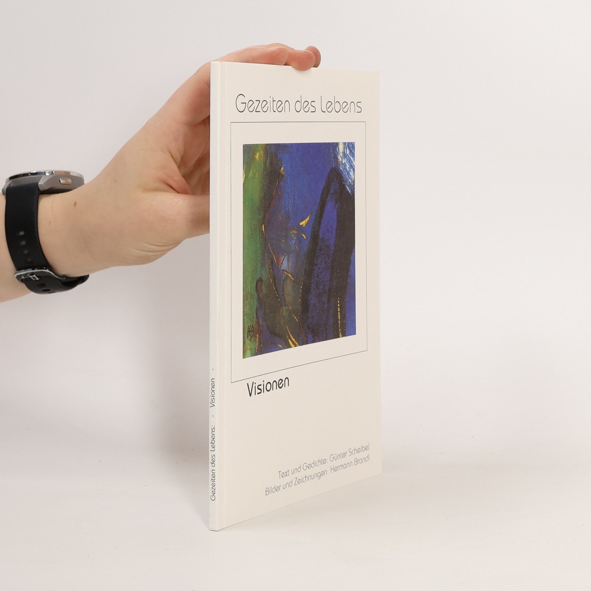 Gezeiten des Lebens: Visionen
