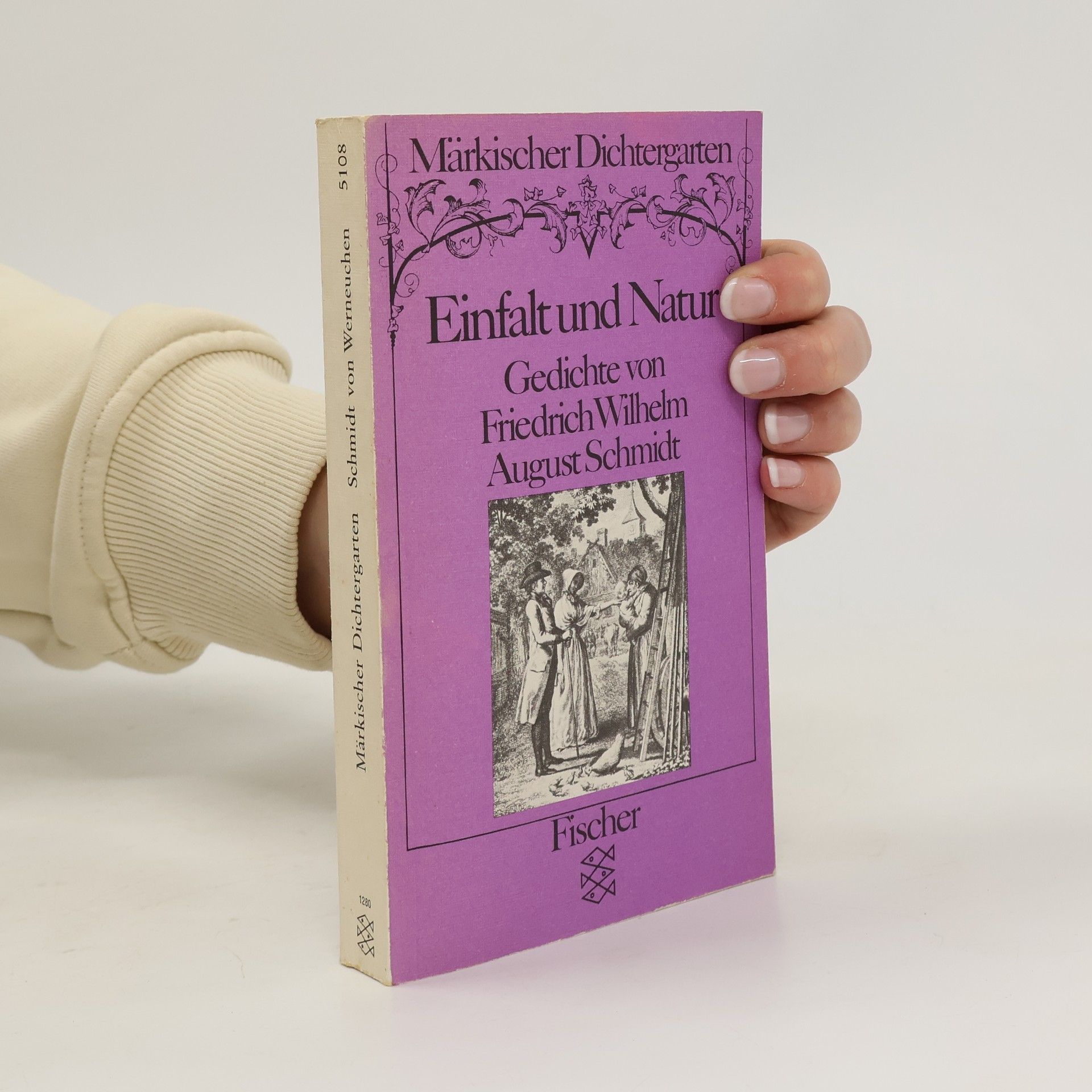 Friedrich Wilhelm August Schmidt Einfalt und Natur