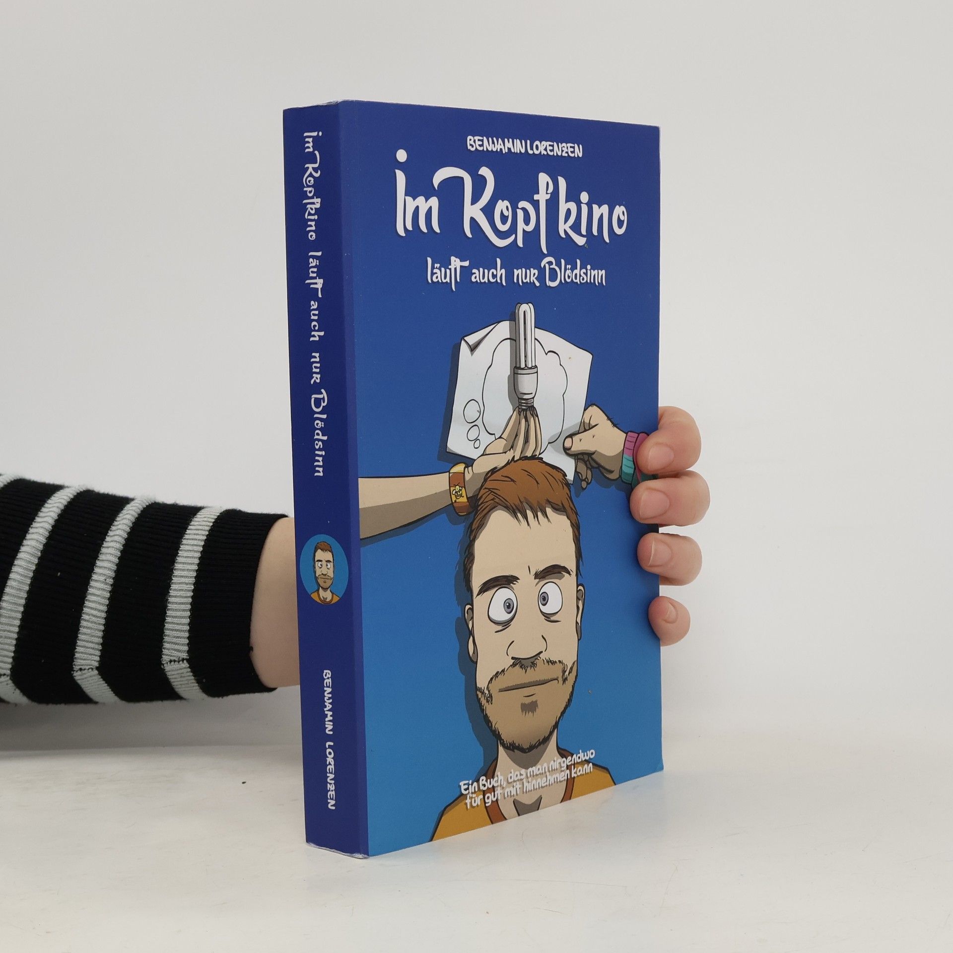 Benjamin Lorenzen  Im Kopfkino läuft auch nur Blödsinn