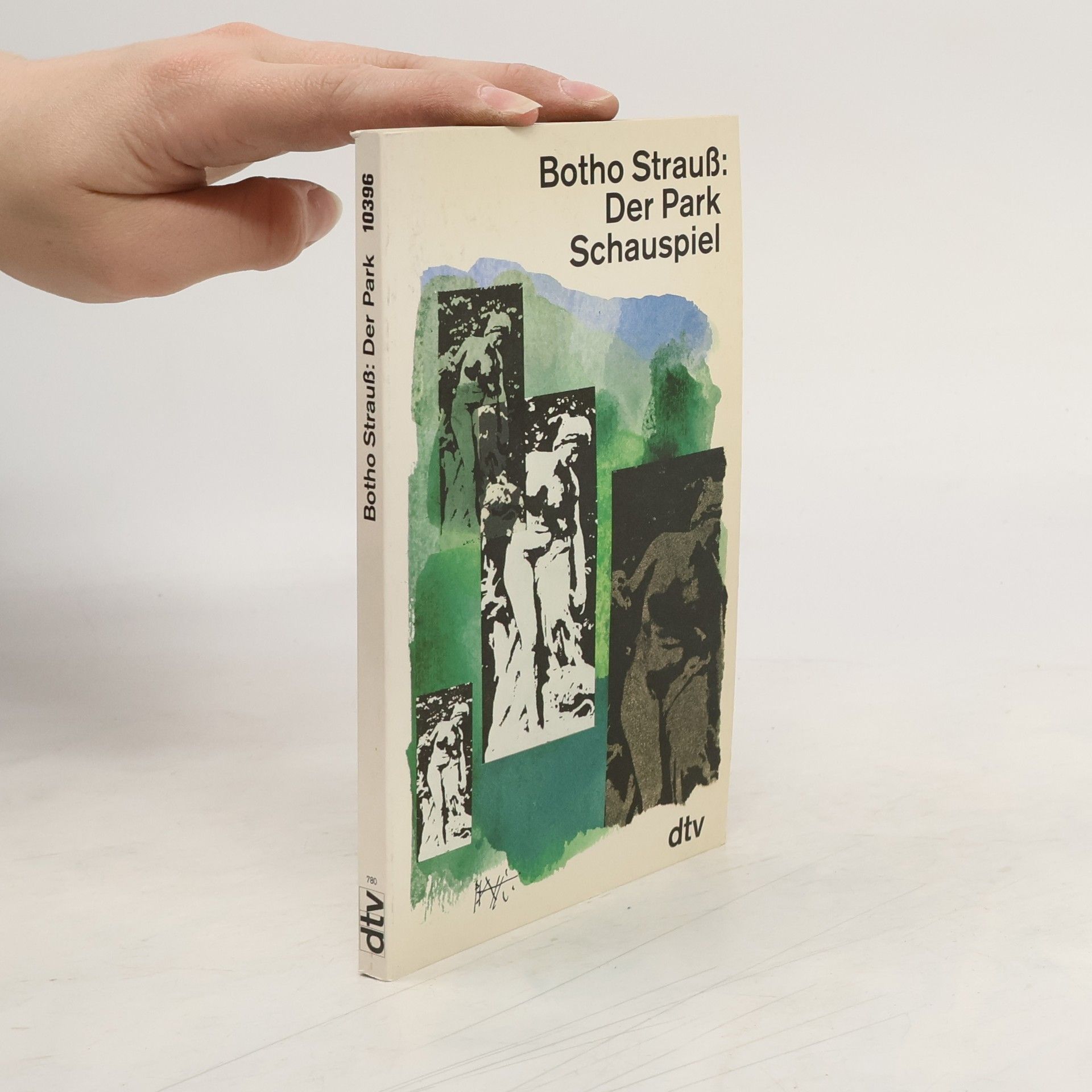 Botho Strauß Der Park Schauspiel