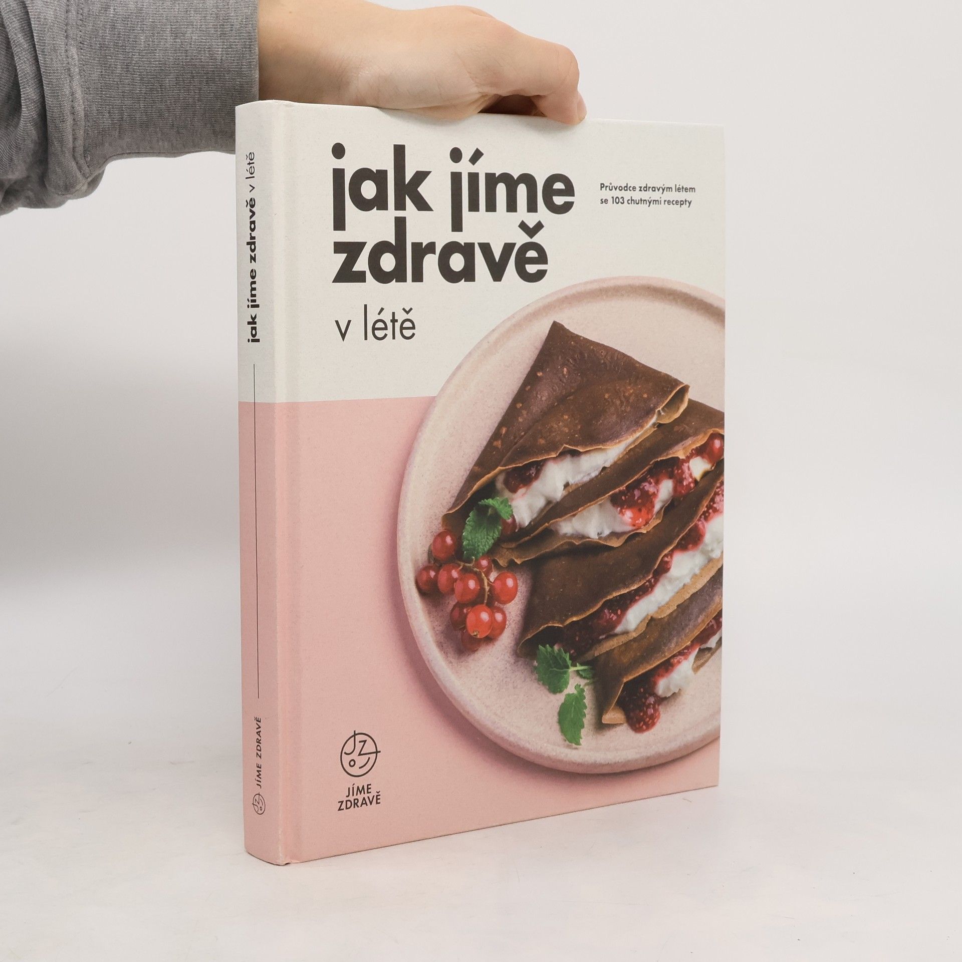 Kolektív autorov Jak jíme zdravě v létě