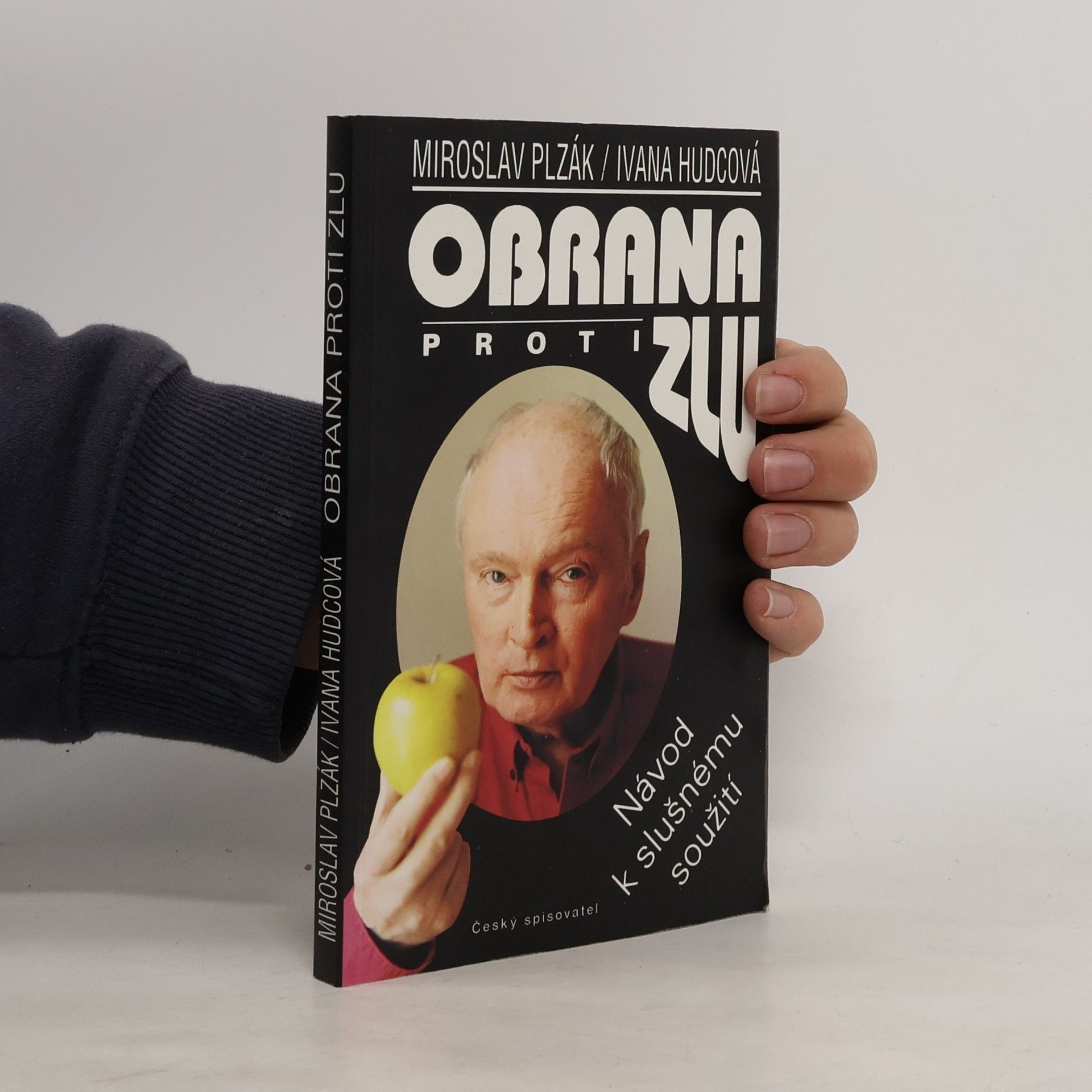 Obrana proti zlu. Návod k slušnému soužití