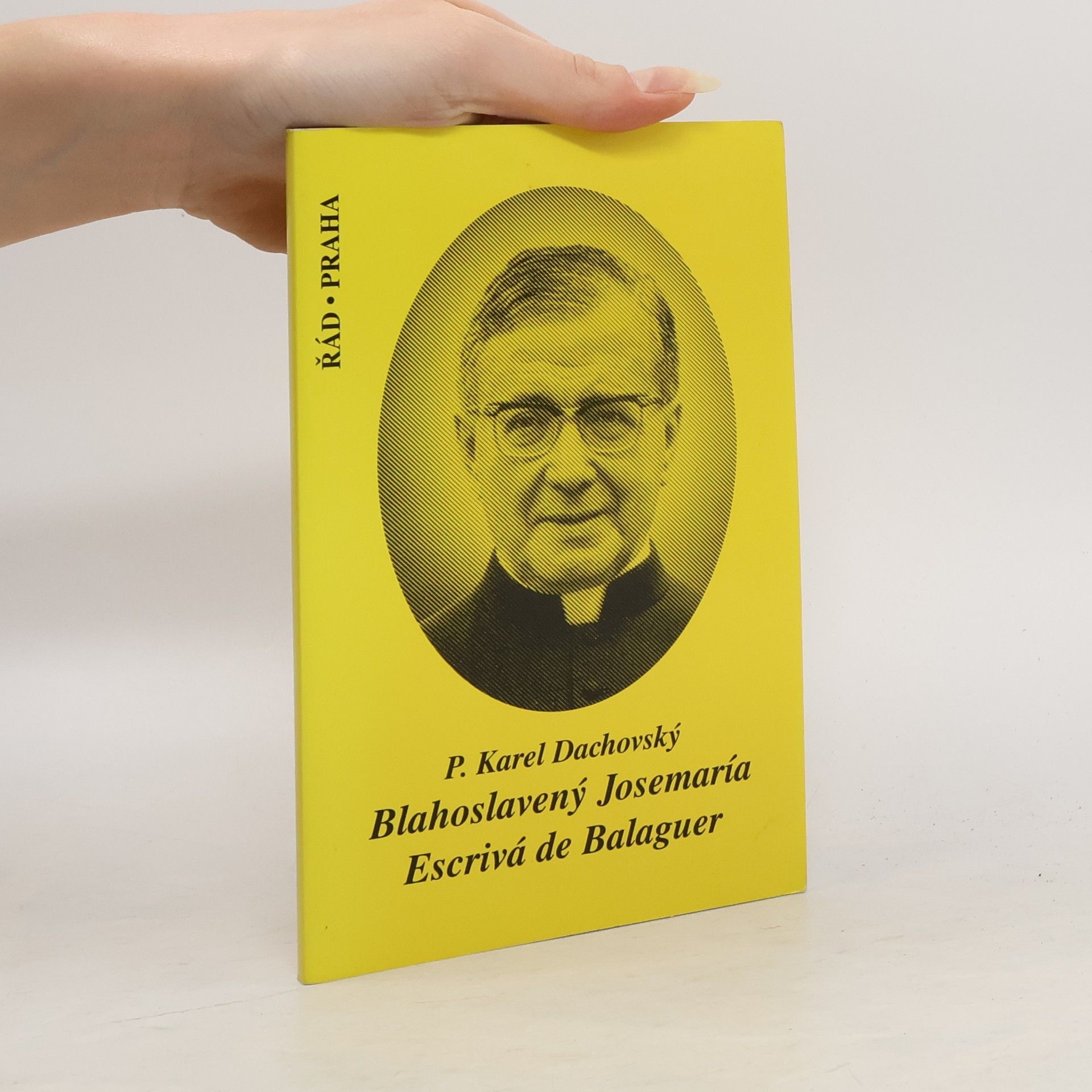 Karel Dachovský Blahoslavený Josemaría Escrivá de Balaguer 1902-1975